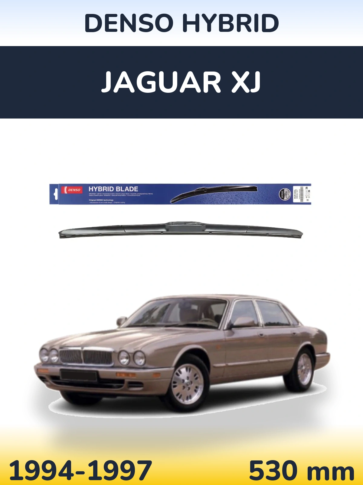 Передня щітка Denso Hybrid 530 мм для Jaguar XJ 1994-1997