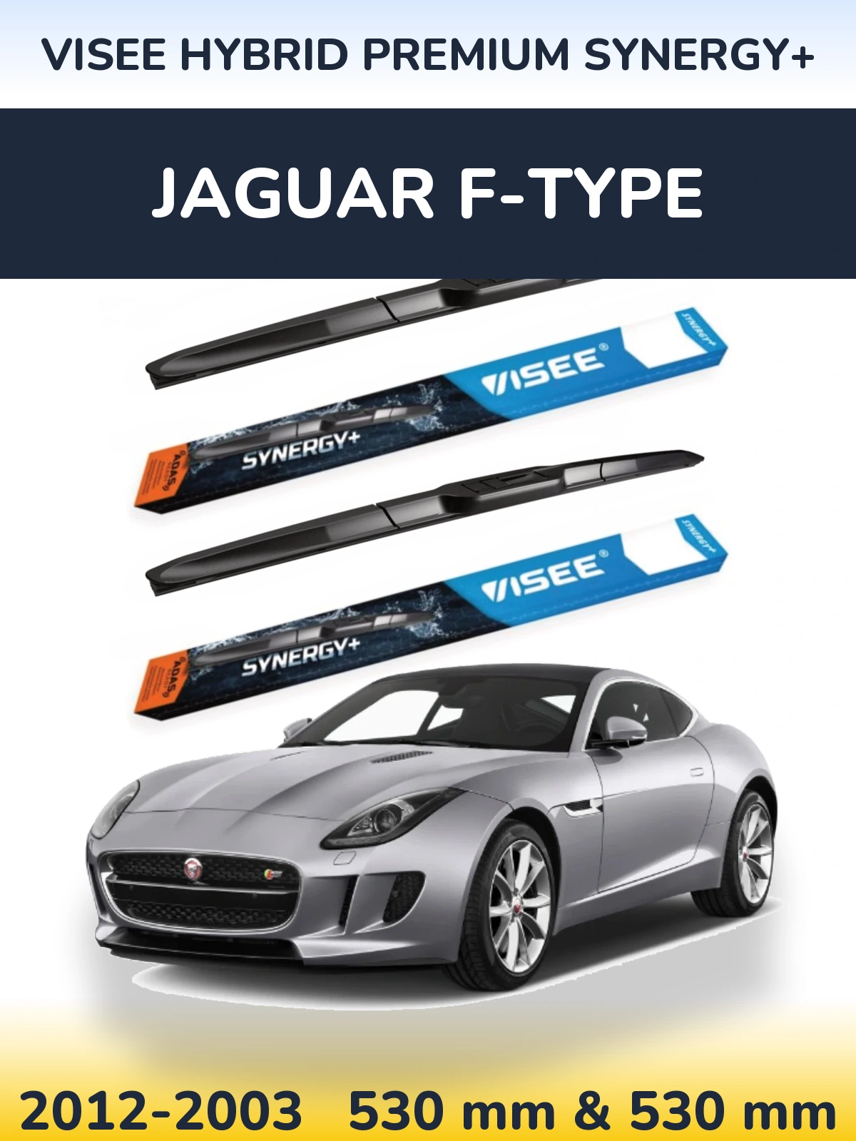 Комплект передних дворников VISEE HYBRID PREMIUM SYNERGY+ 530 & 530 мм для Jaguar F-Типe 2012-2003