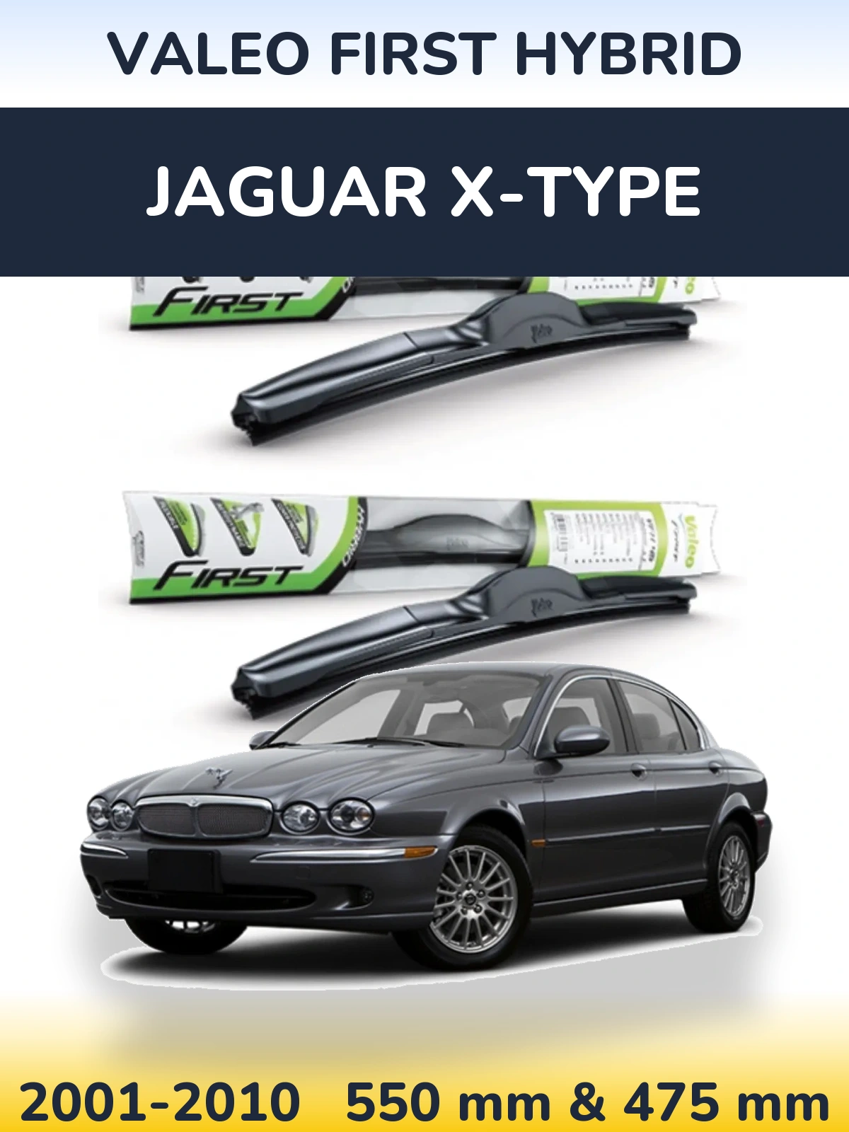 Torkarblad Valeo First Hybrid för Jaguar X-Type