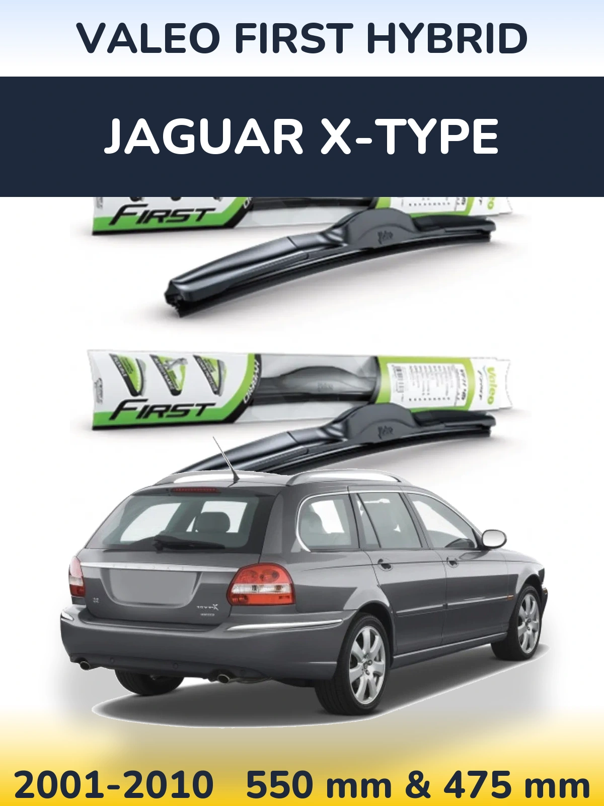 Torkarblad Valeo First Hybrid för Jaguar X-Type