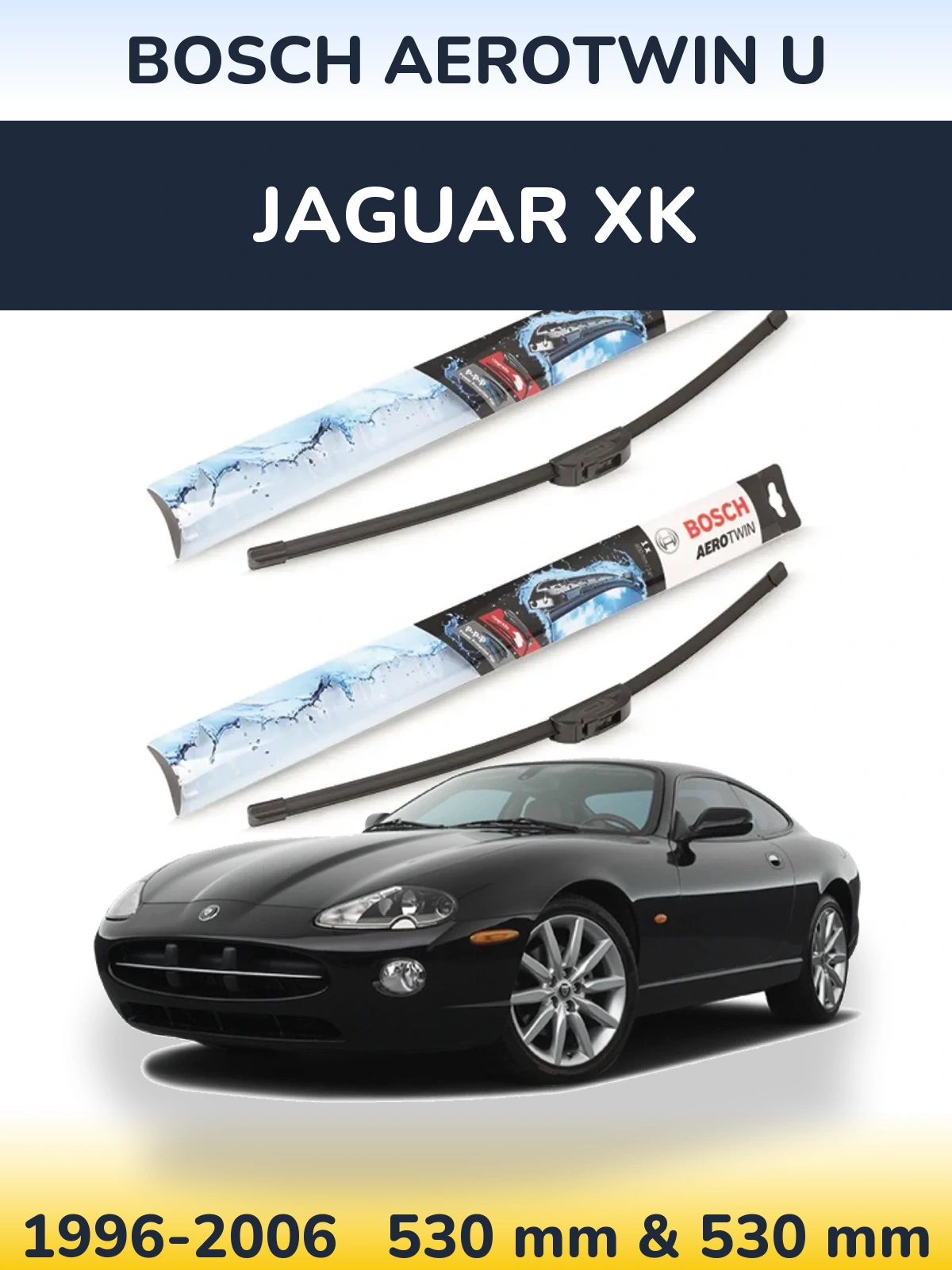 Torkarblad BOSCH AeroTwin U för Jaguar XK