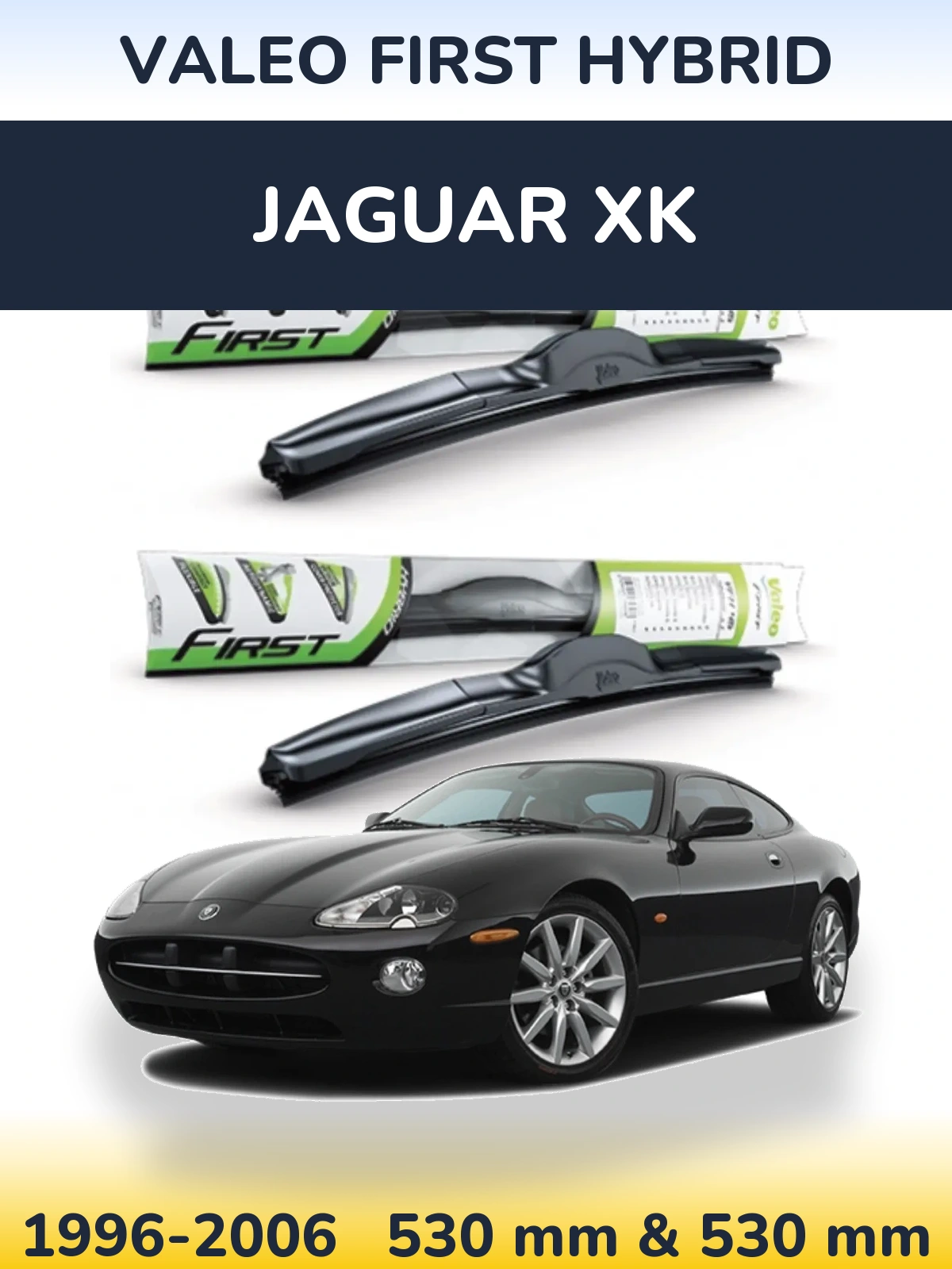 Torkarblad Valeo First Hybrid för Jaguar XK