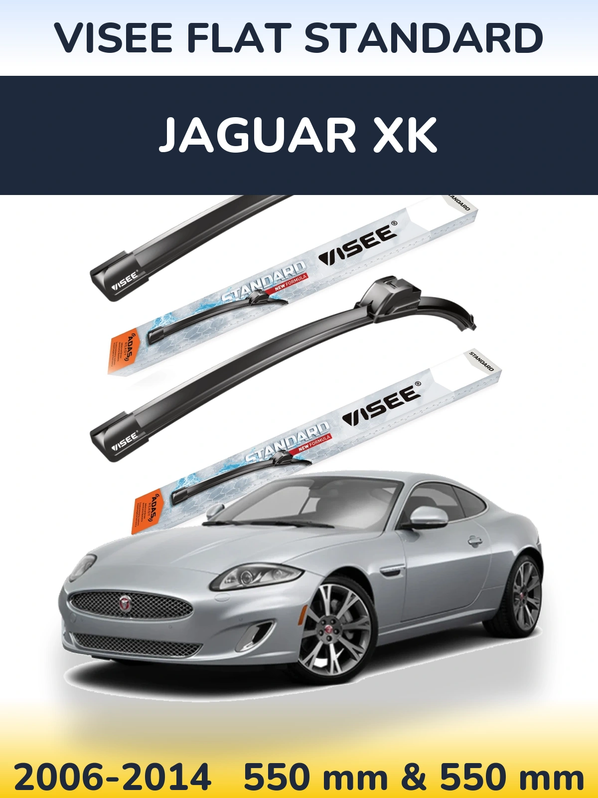 Front wiper blade set VISEE FLAT STANDARD 550 & 550 mm for Jaguar XK 2006-2014
