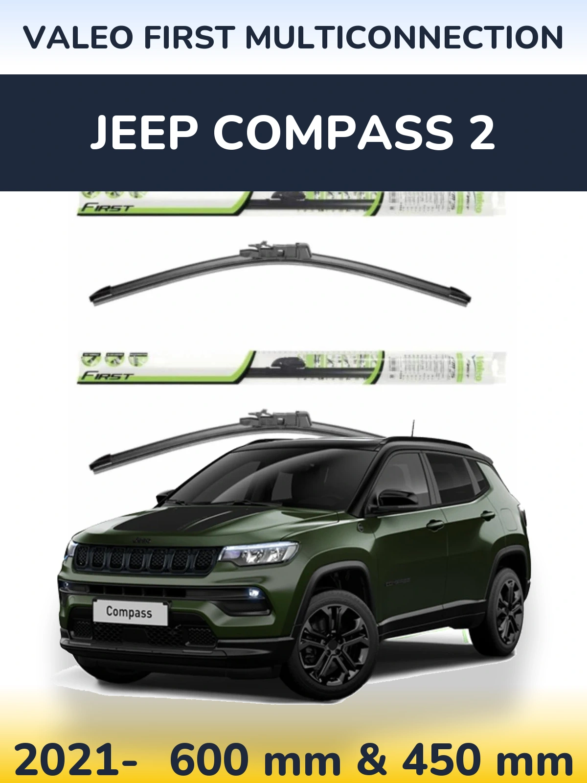 Комплект передних дворников Valeo First MultiConnection 600 & 450 мм для Jeep Compass 2 2021-2026