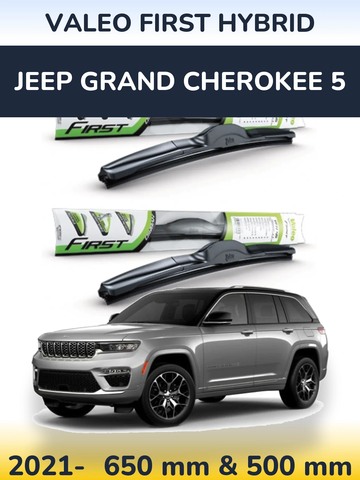 Torkarblad Valeo First Hybrid för Jeep Grand Cherokee 5