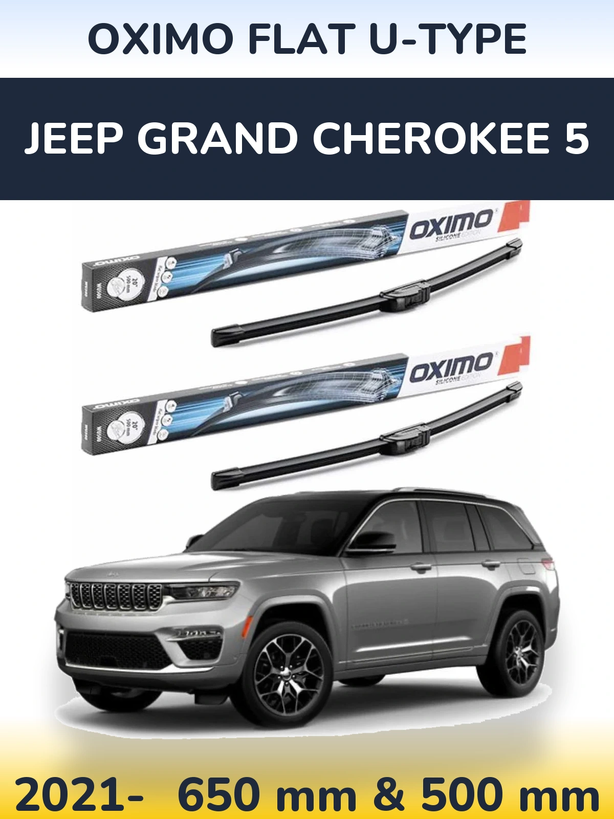 Комплект передніх щіток Oximo Flat U-type 650 & 500 мм для Jeep Grand Cherokee 5 2021-2026