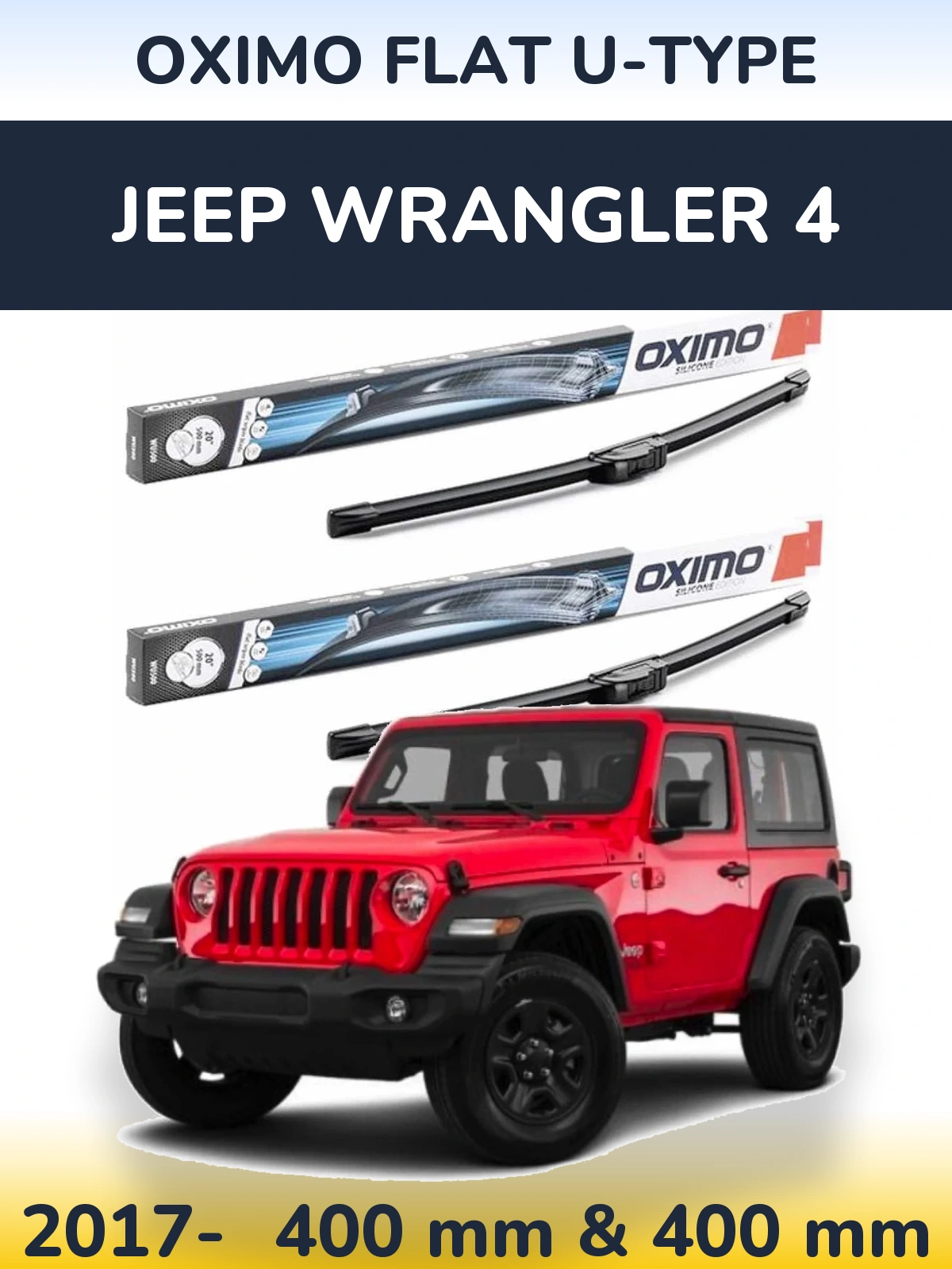Front wiper blade set Oximo Flat U-type 400 & 400 mm for Jeep Wrangler 4 2017-2026
