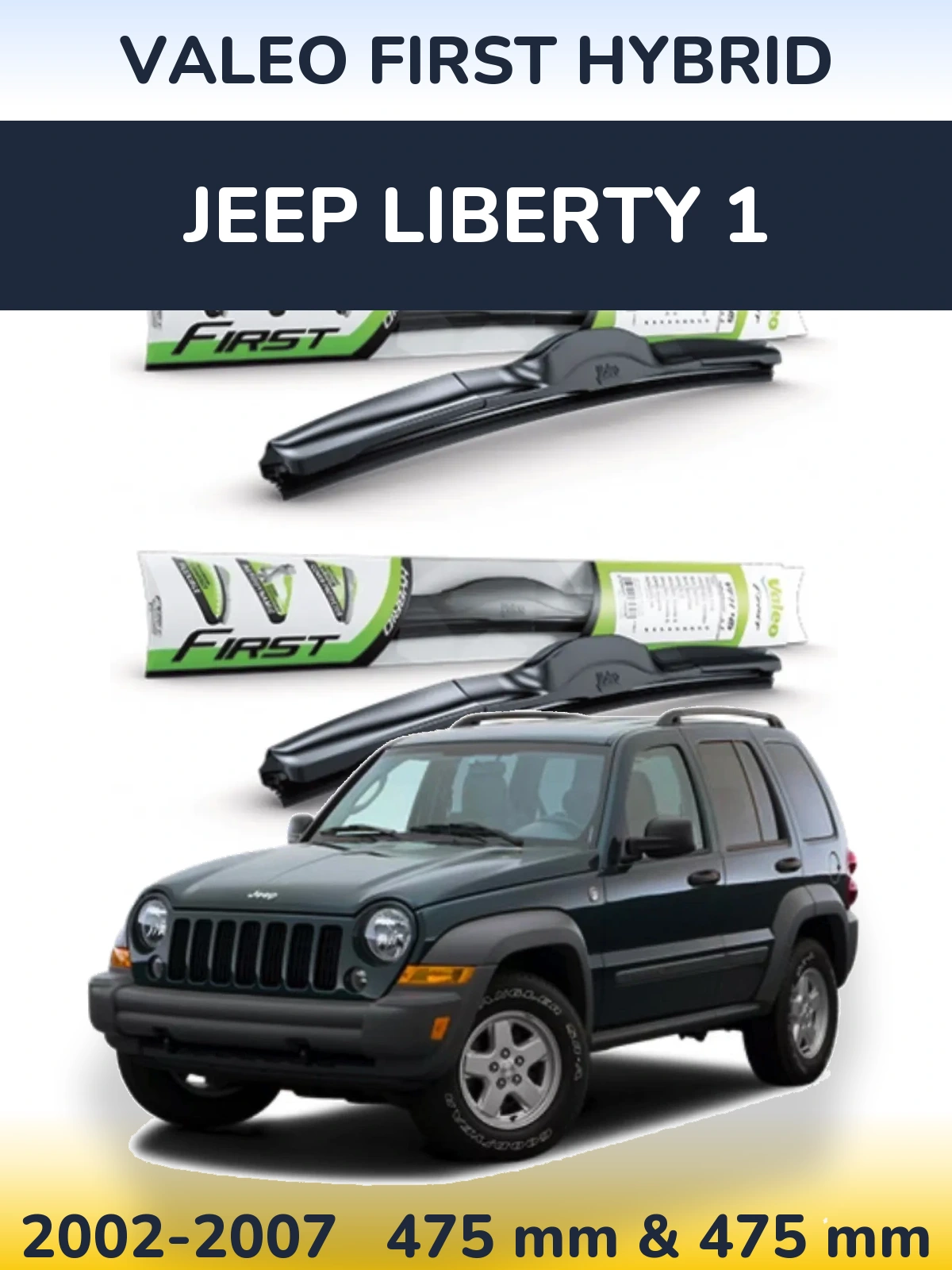 Torkarblad Valeo First Hybrid för Jeep Liberty 1
