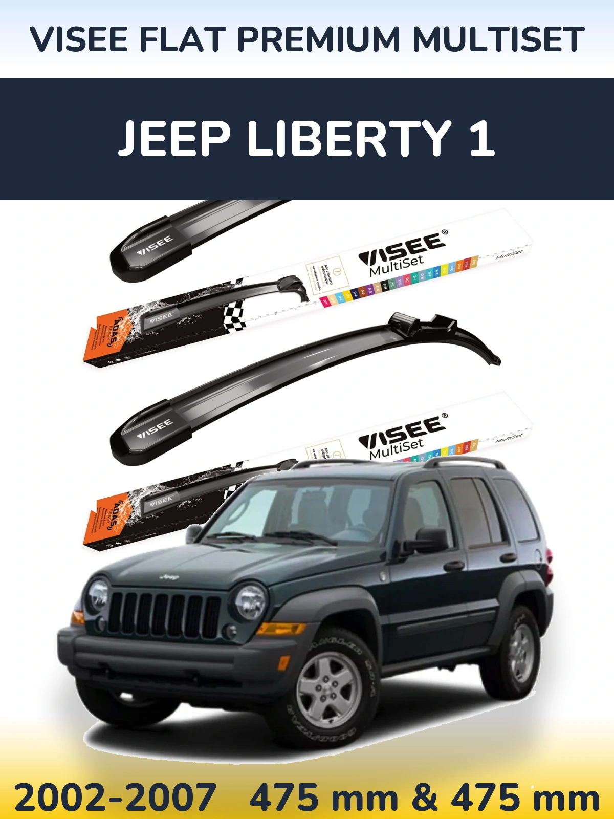 Front wiper blade set VISEE FLAT PREMIUM MultiSet 475 & 475 mm for Jeep Liberty 1 2002-2007