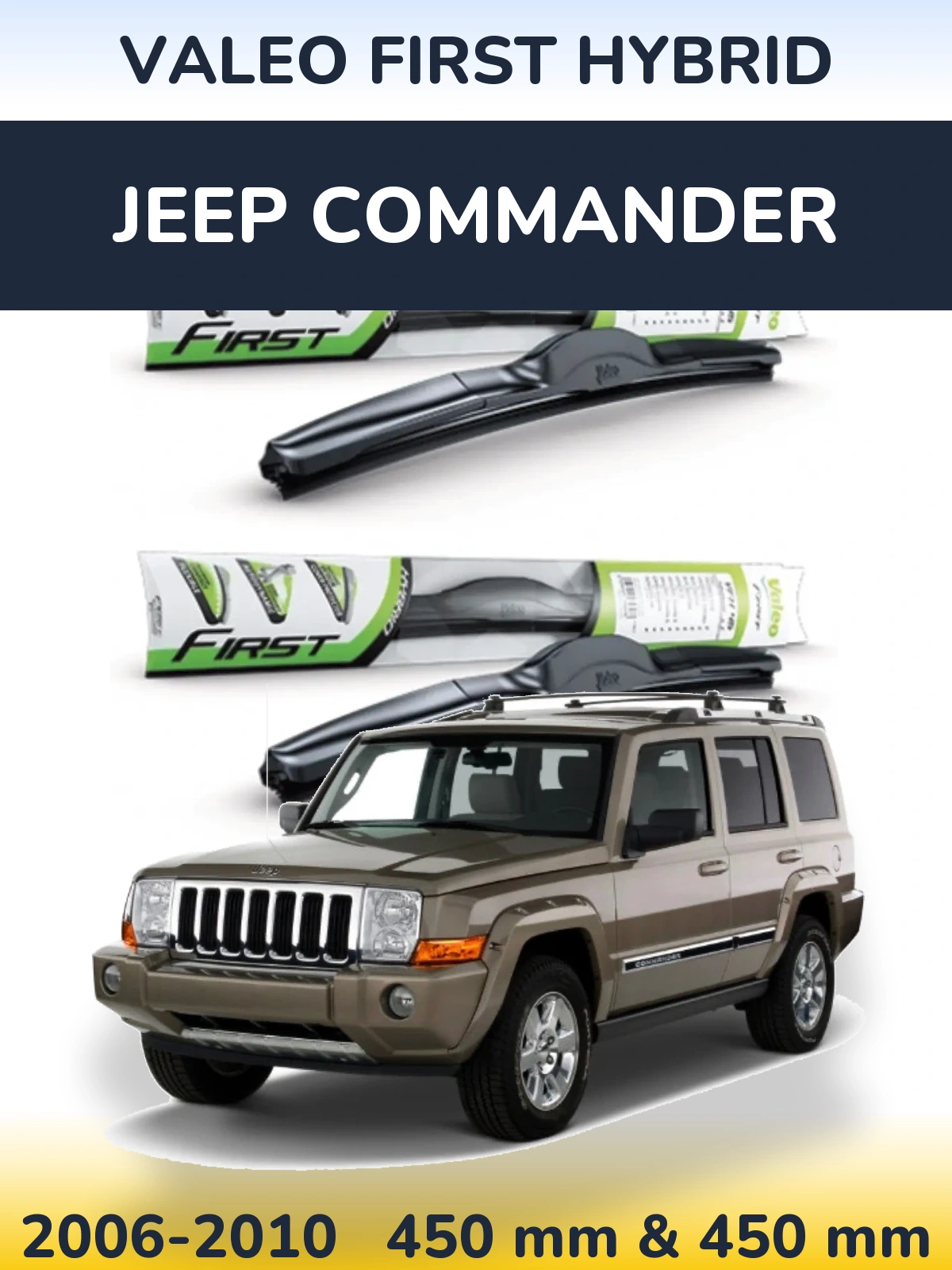 Torkarblad Valeo First Hybrid för Jeep Commander