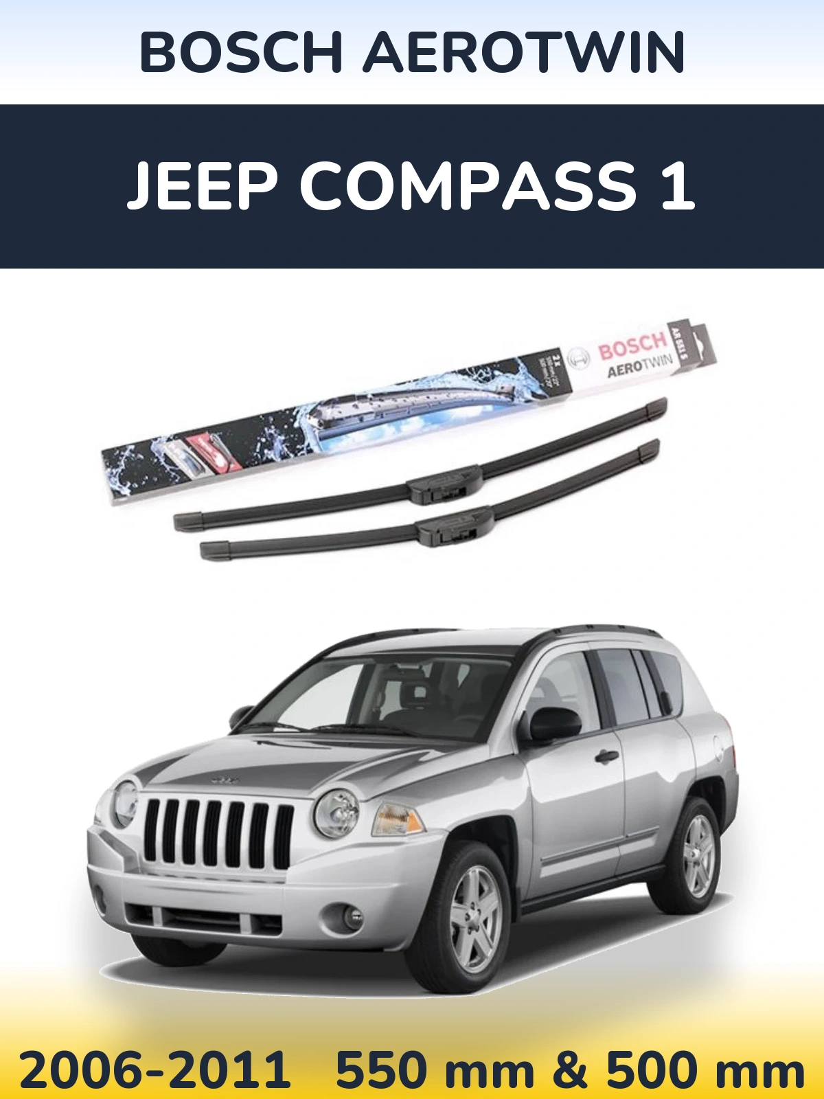 Комплект передніх щіток BOSCH AeroTwin 550 & 500 мм для Jeep Compass 1 2006-2011