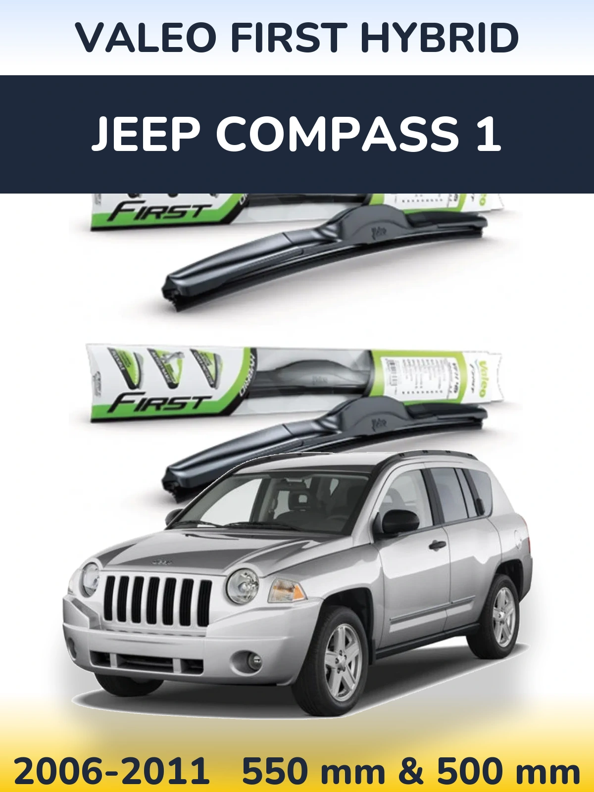 Torkarblad Valeo First Hybrid för Jeep Compass 1