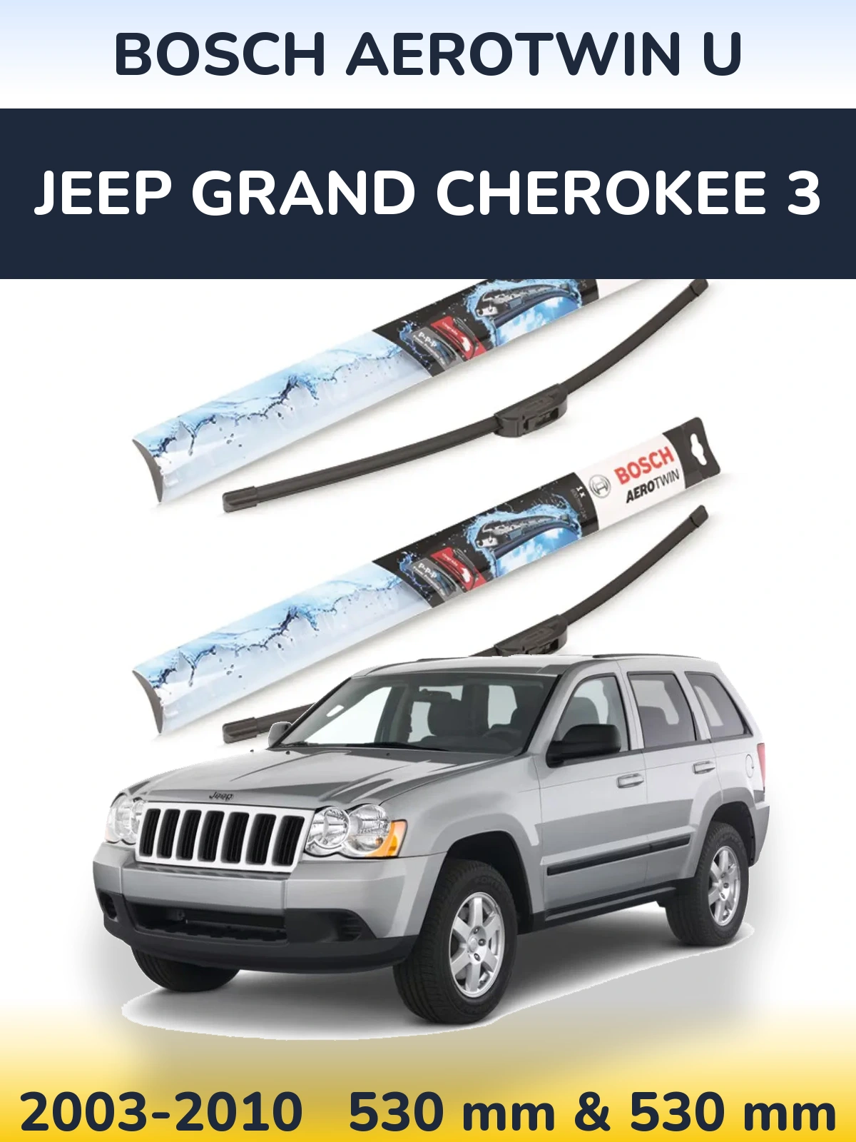 Torkarblad BOSCH AeroTwin U för Jeep Grand Cherokee 3