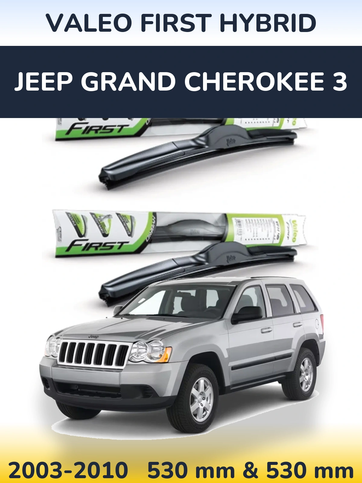Torkarblad Valeo First Hybrid för Jeep Grand Cherokee 3
