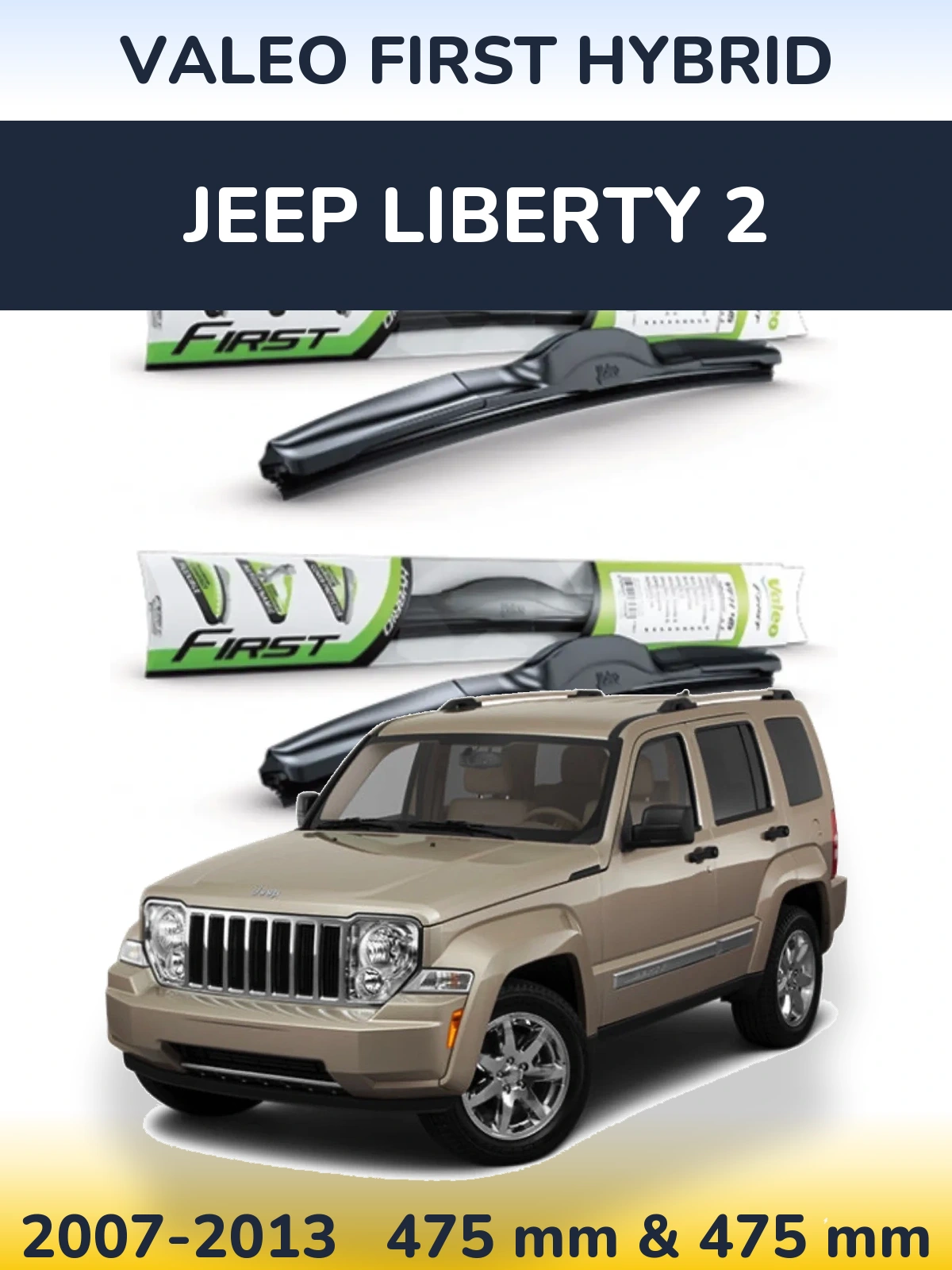 Torkarblad Valeo First Hybrid för Jeep Liberty 2