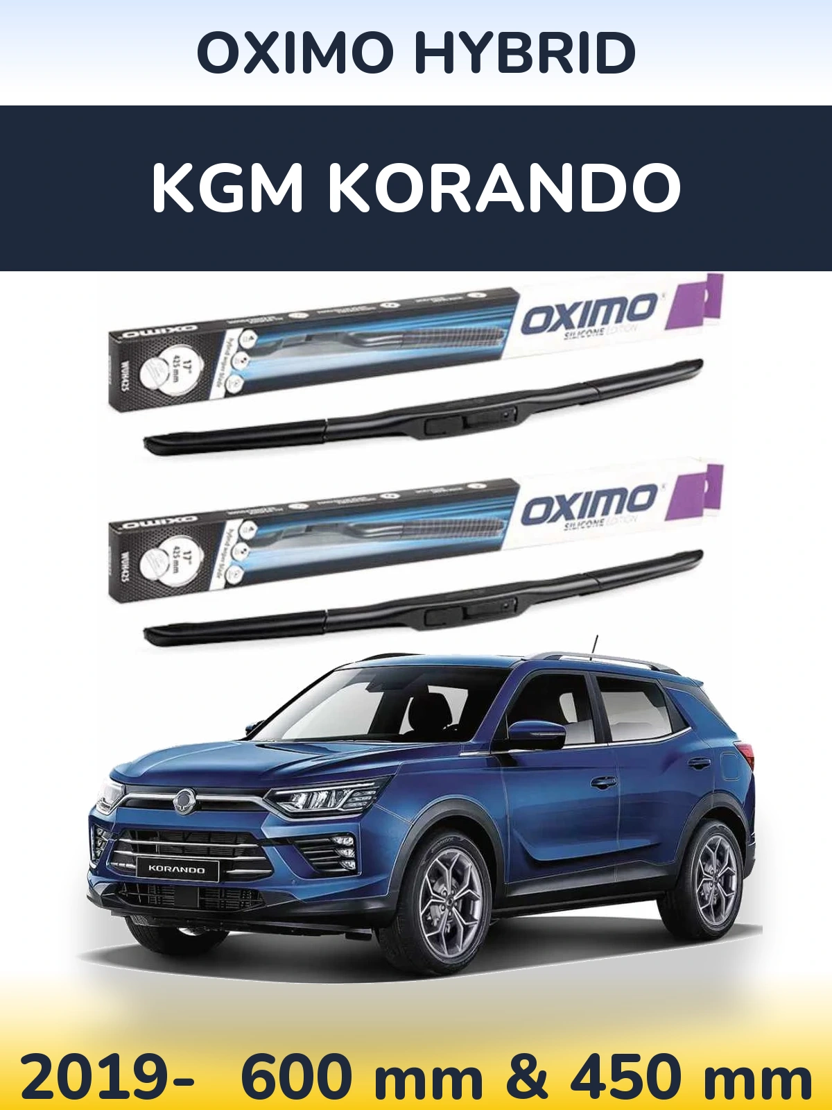 Front wiper blade set Oximo Hybrid 600 & 450 mm for KGM Korando 2019-2026