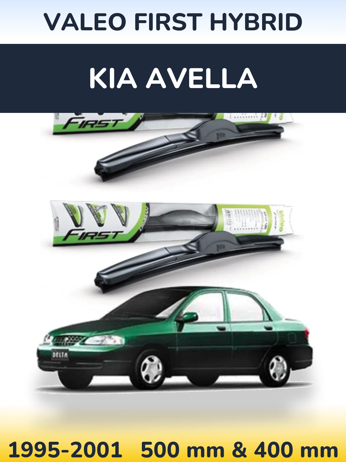 Torkarblad Valeo First Hybrid för KIA Avella
