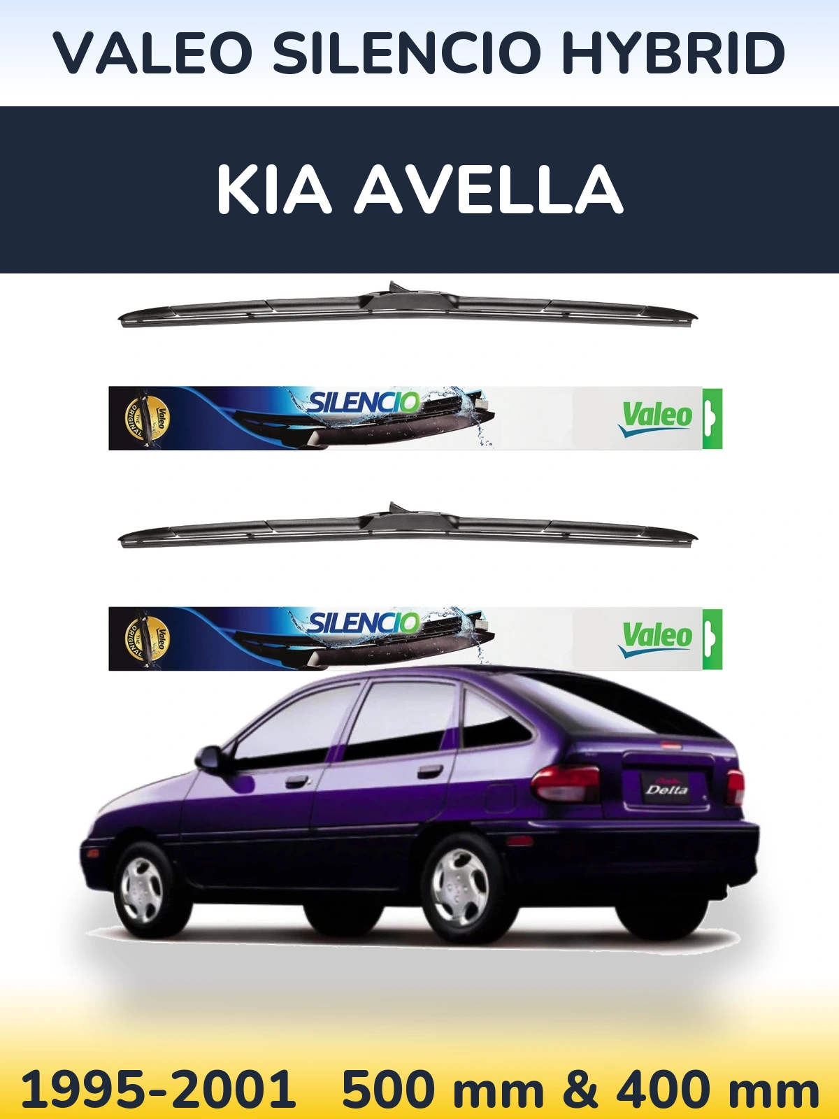 Комплект передніх щіток Valeo Silencio Hybrid 500 & 400 мм для KIA Avella 1995-2001