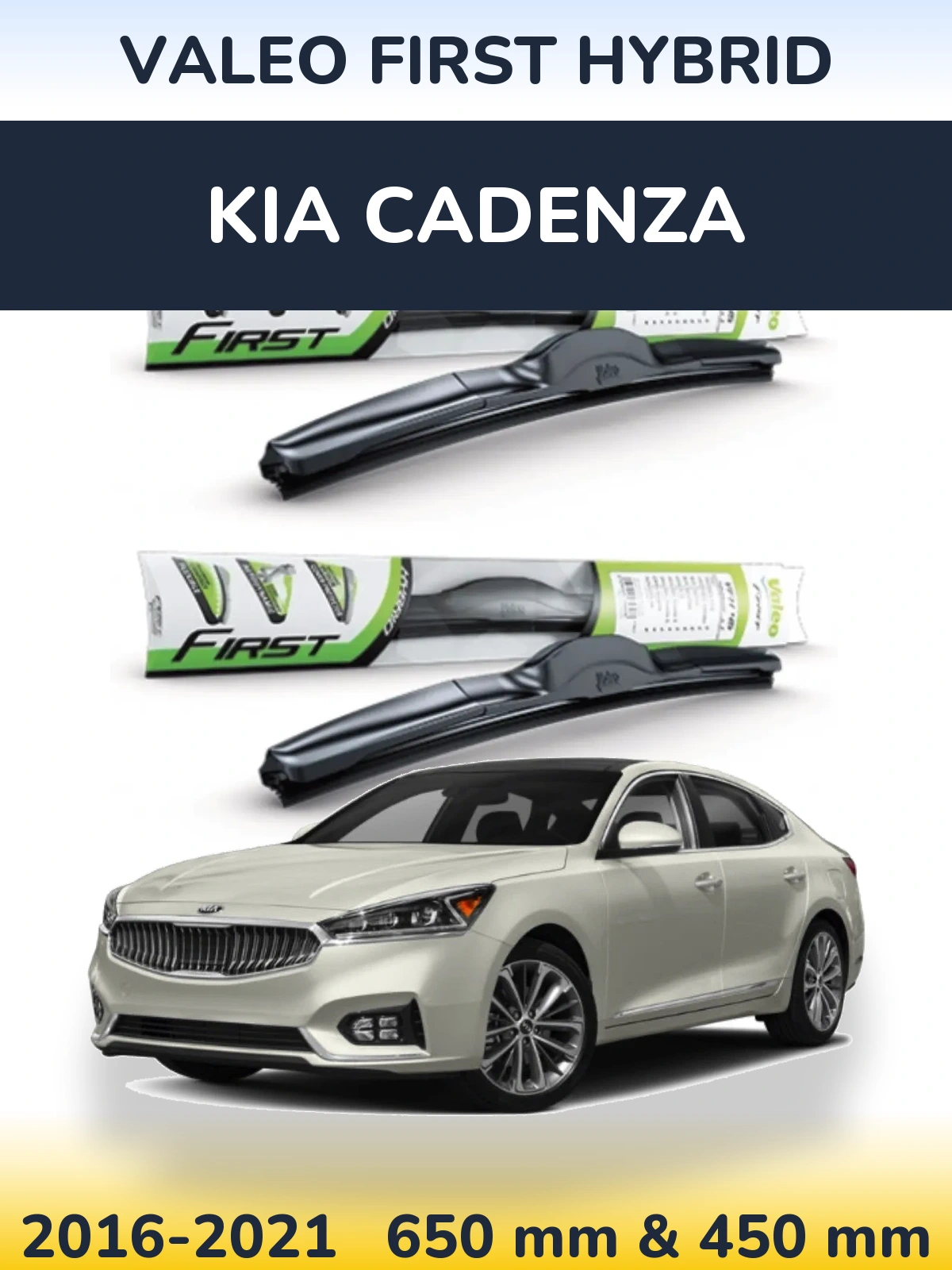 Комплект передніх щіток Valeo First Hybrid 650 & 450 мм для KIA Cadenza 2016-2021
