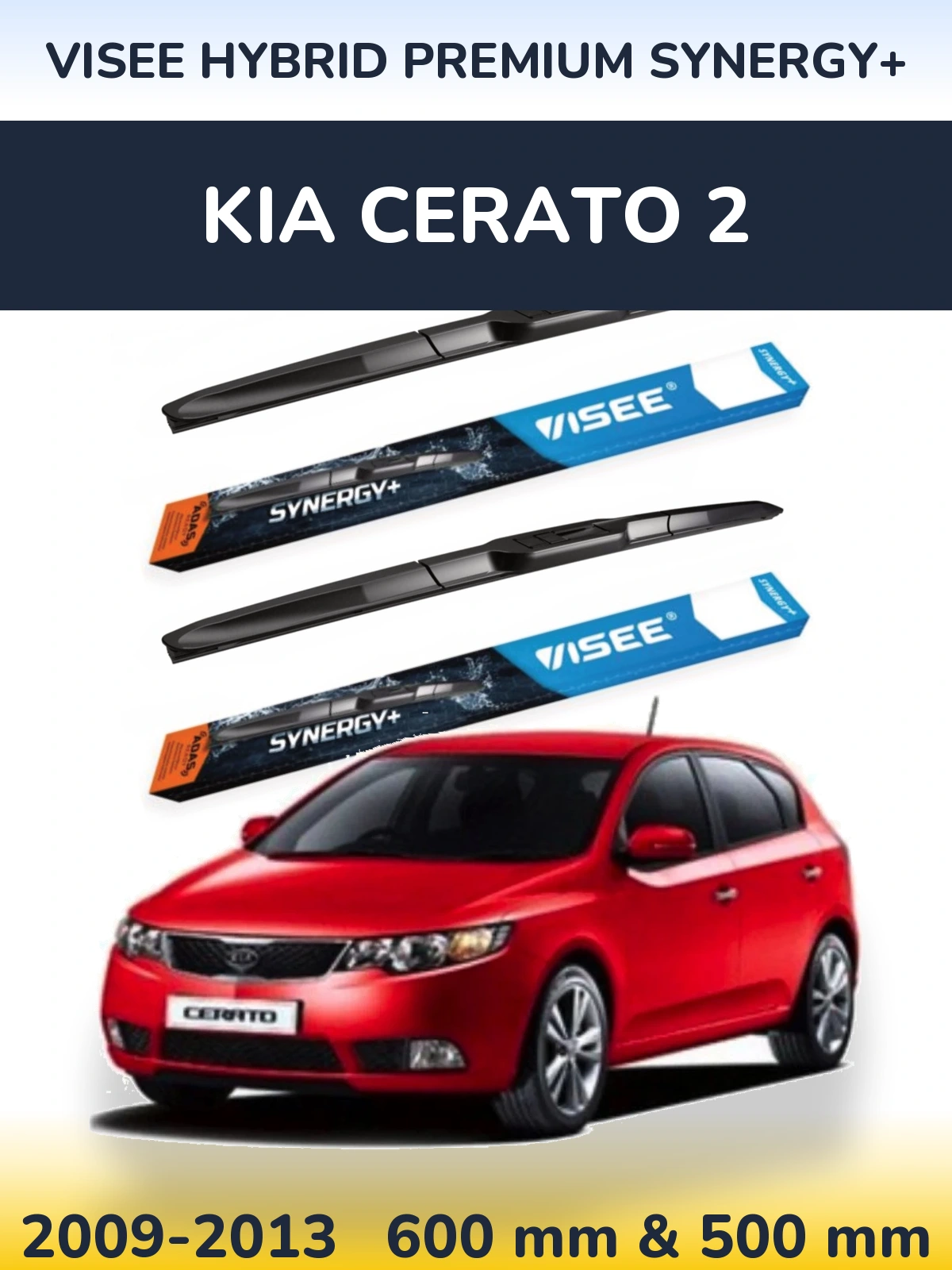 Torkarblad VISEE HYBRID PREMIUM SYNERGY+ för KIA Cerato 2