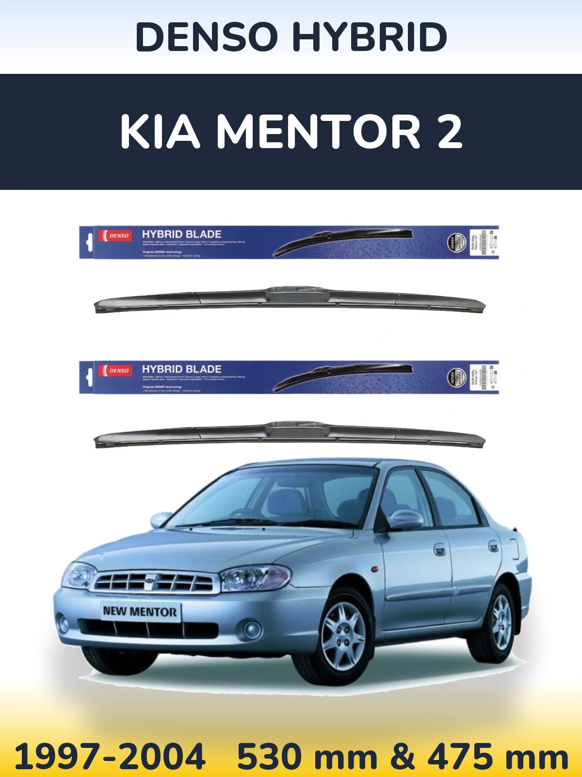 Torkarblad Denso Hybrid för KIA Mentor 2