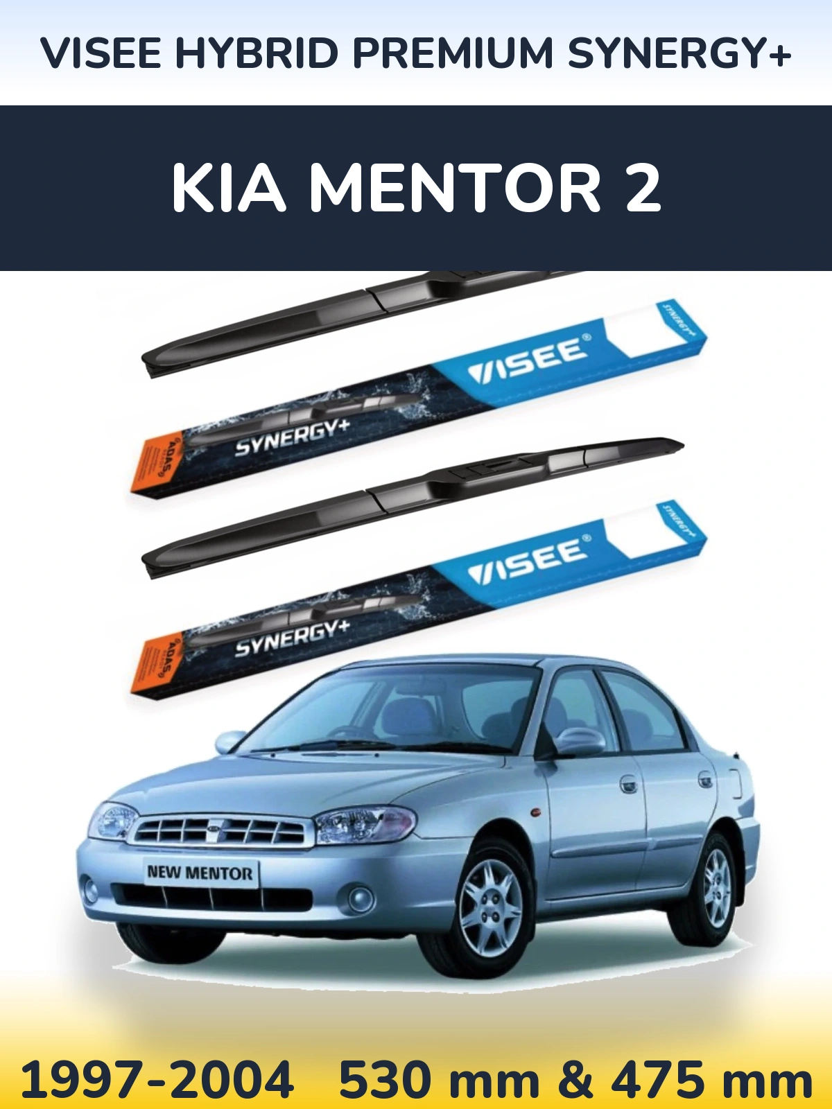Torkarblad VISEE HYBRID PREMIUM SYNERGY+ för KIA Mentor 2