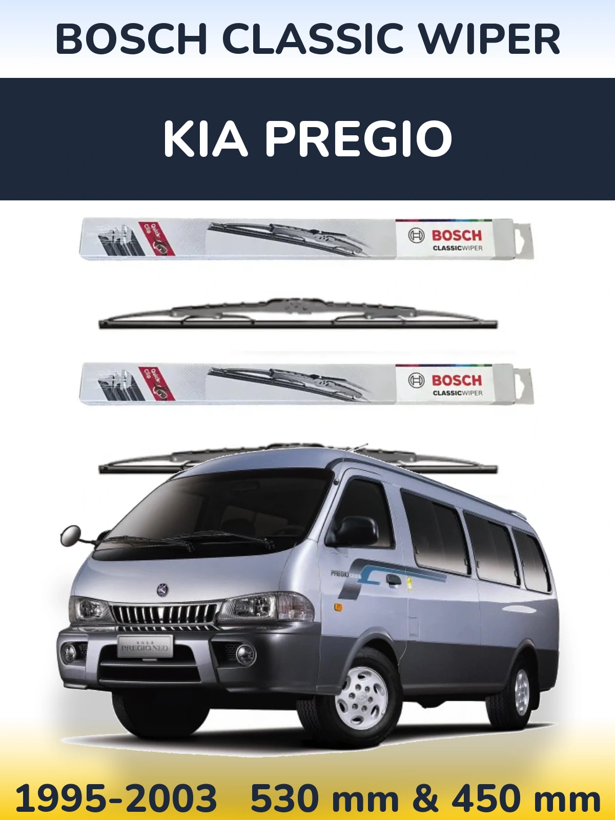 Комплект передніх щіток BOSCH Classic Wiper 530 & 450 мм для KIA Pregio 1995-2003