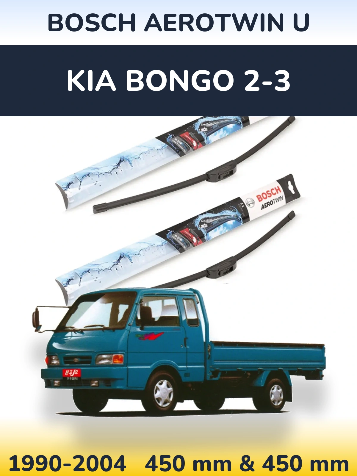 Torkarblad BOSCH AeroTwin U för KIA Bongo 2-3