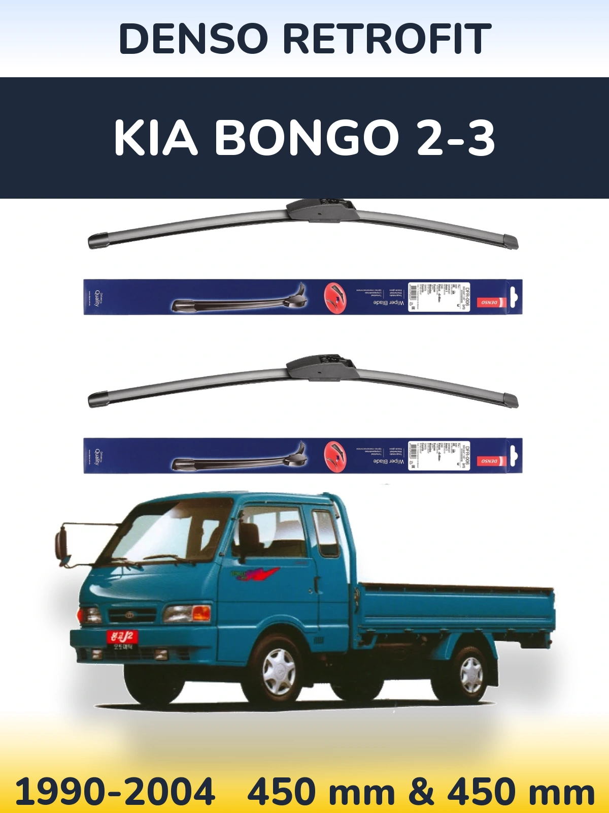 Torkarblad Denso Retrofit för KIA Bongo 2-3