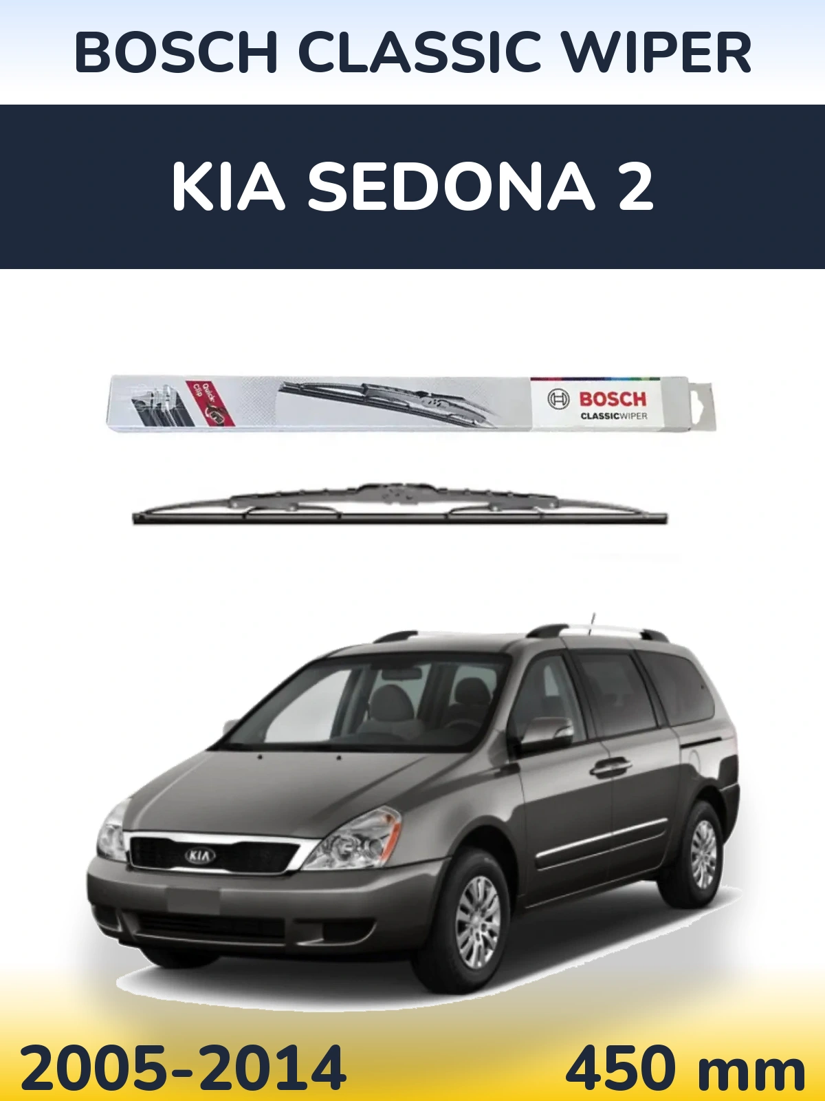 Torkarblad BOSCH Classic Wiper för KIA Sedona 2