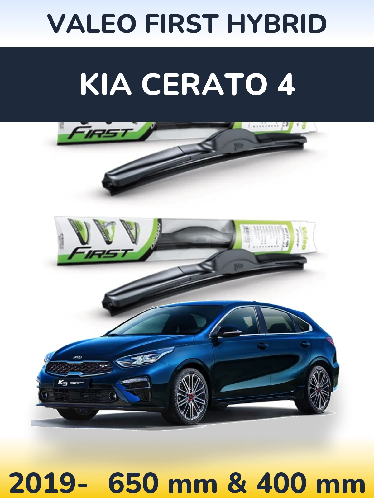 Front wiper blade set Valeo First Hybrid 650 & 400 mm for KIA Cerato 4 2019-2026