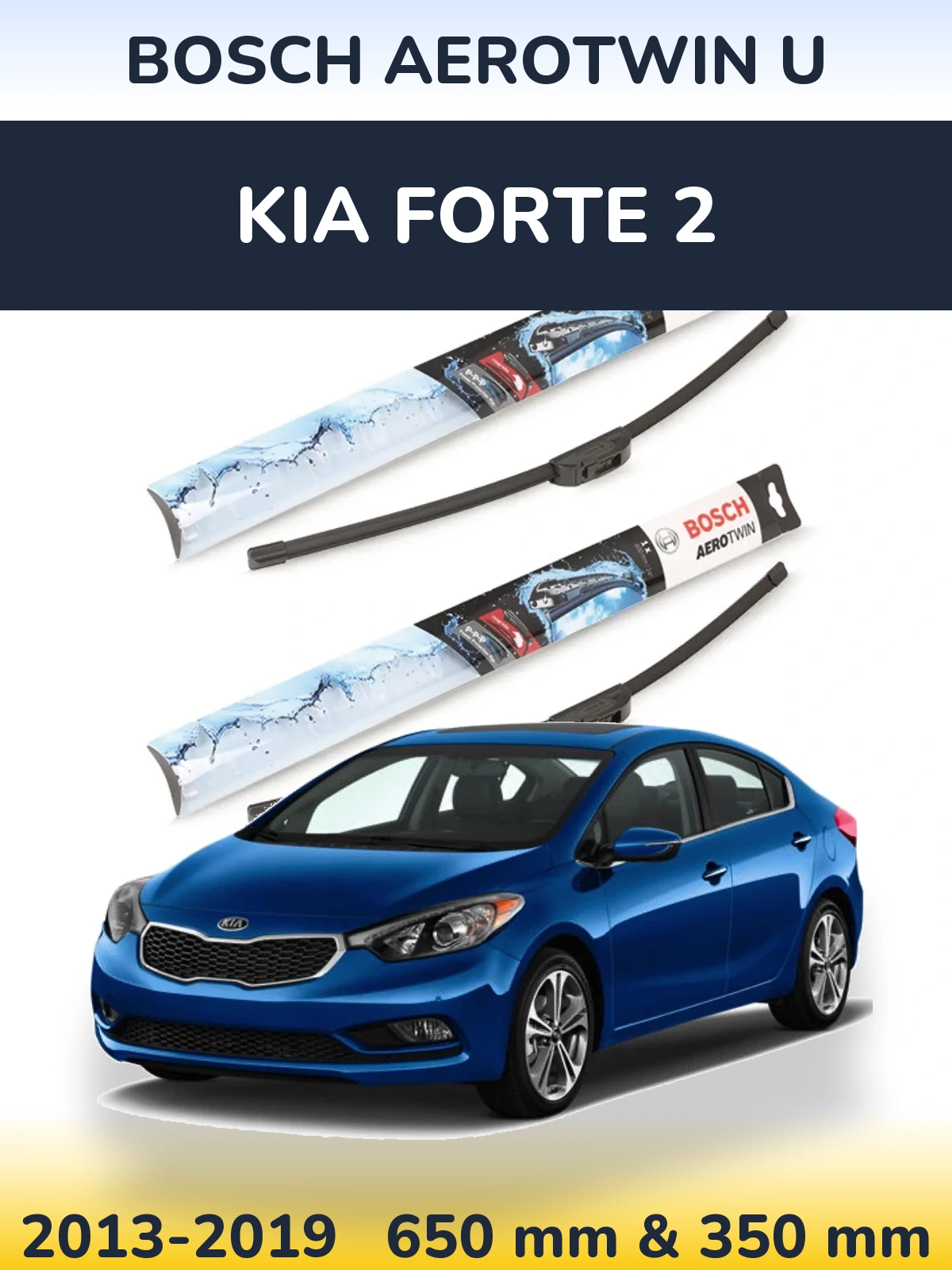 Torkarblad BOSCH AeroTwin U för KIA Forte 2