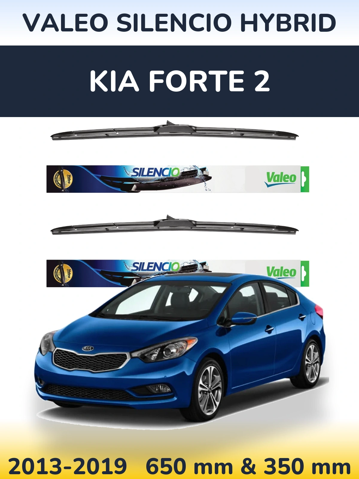 Комплект передніх щіток Valeo Silencio Hybrid 650 & 350 мм для KIA Forte 2 2013-2019