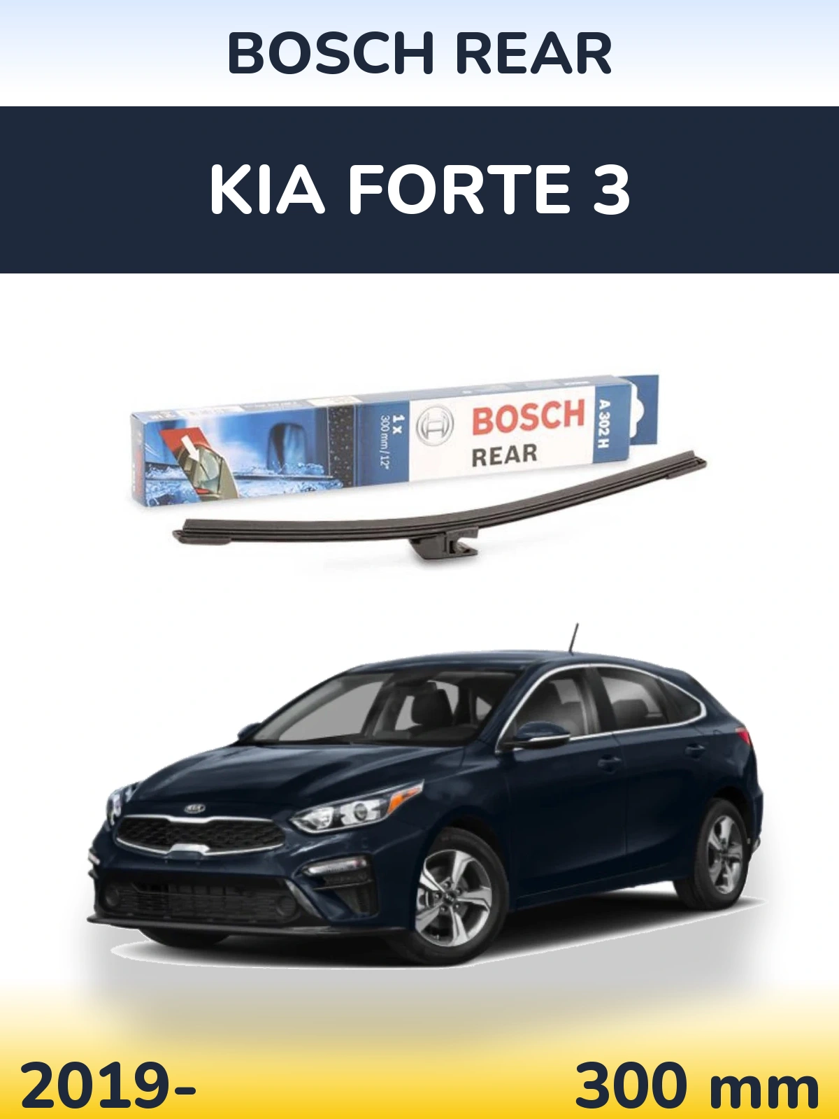 Torkarblad BOSCH Rear för KIA Forte 3