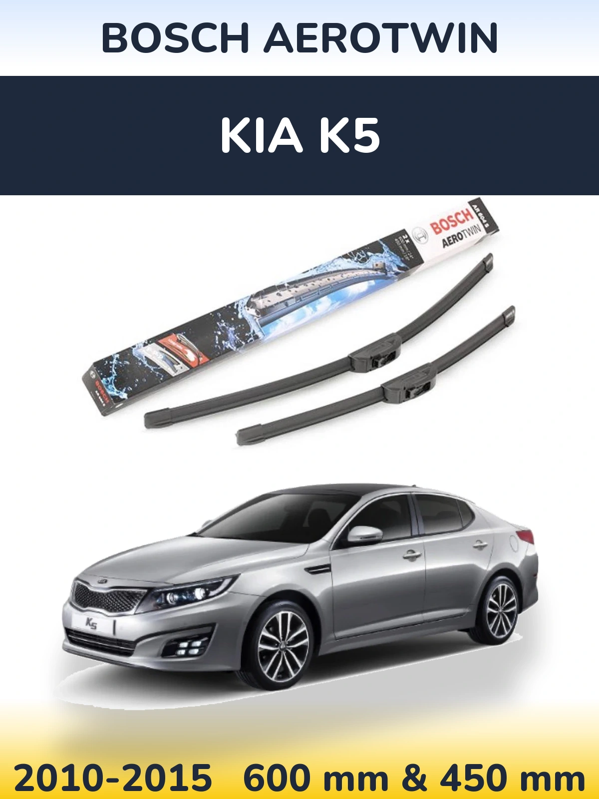 Front wiper blade set BOSCH AeroTwin 600 & 450 mm for KIA K5 2010-2015