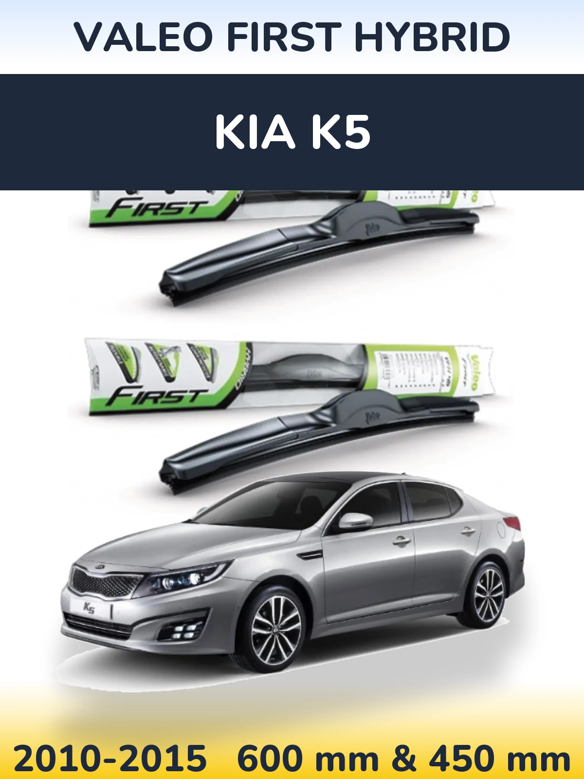 Torkarblad Valeo First Hybrid för KIA K5