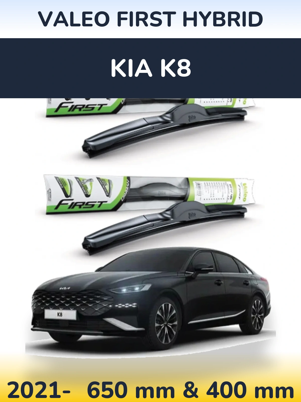 Torkarblad Valeo First Hybrid för KIA K8