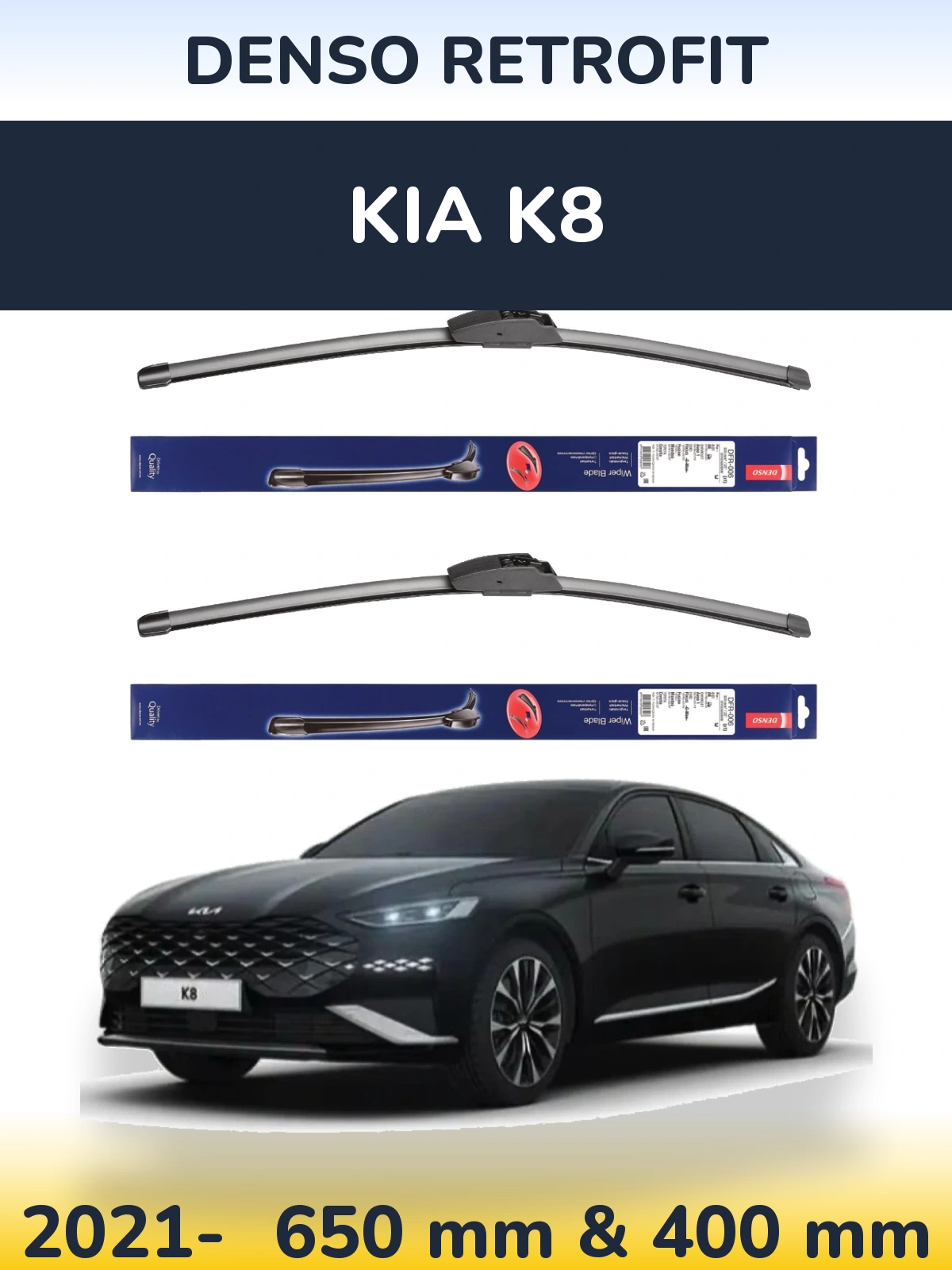 Front wiper blade set Denso Retrofit 650 & 400 mm for KIA K8 2021-2026