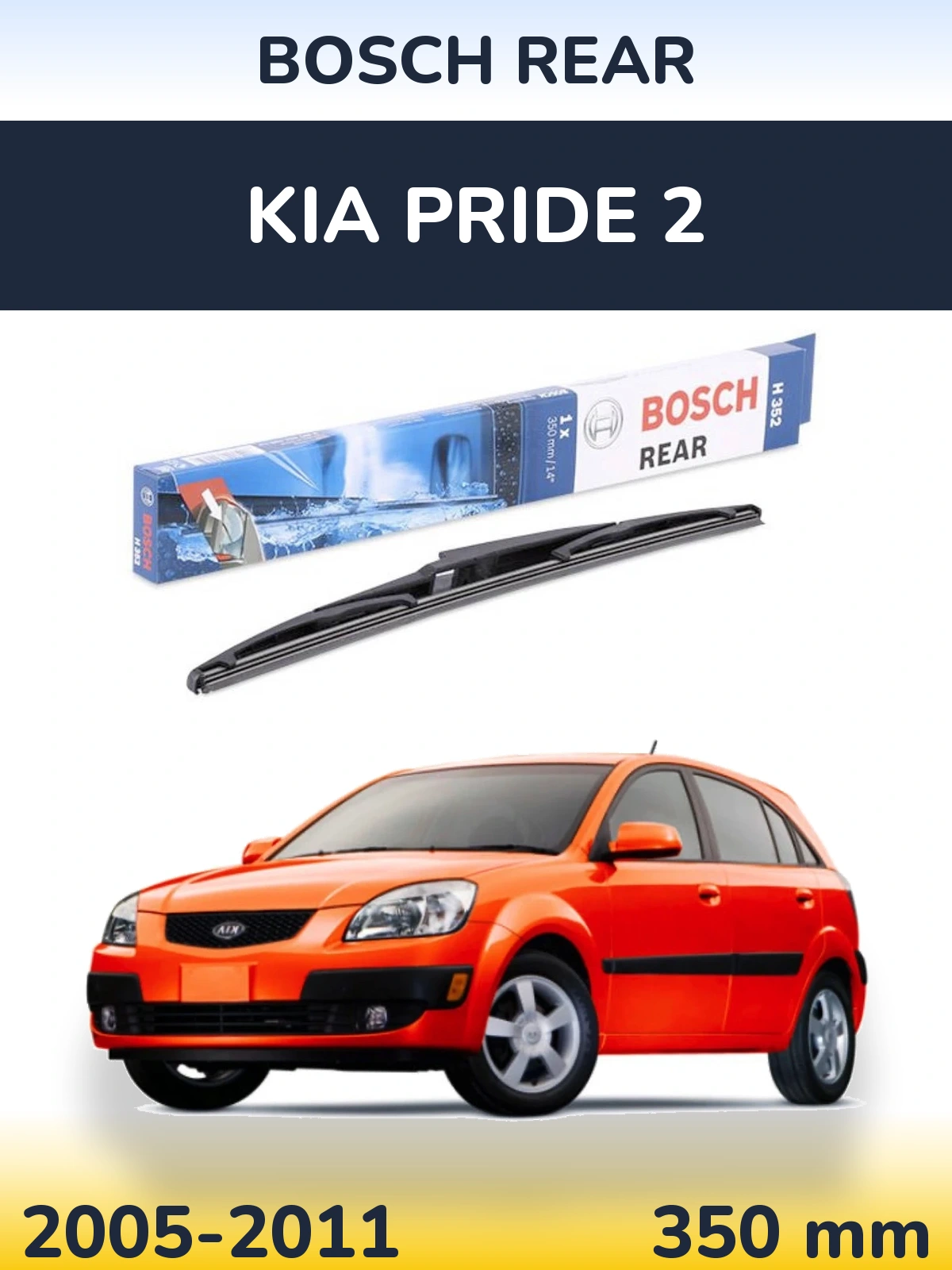 Torkarblad BOSCH Rear för KIA Pride 2