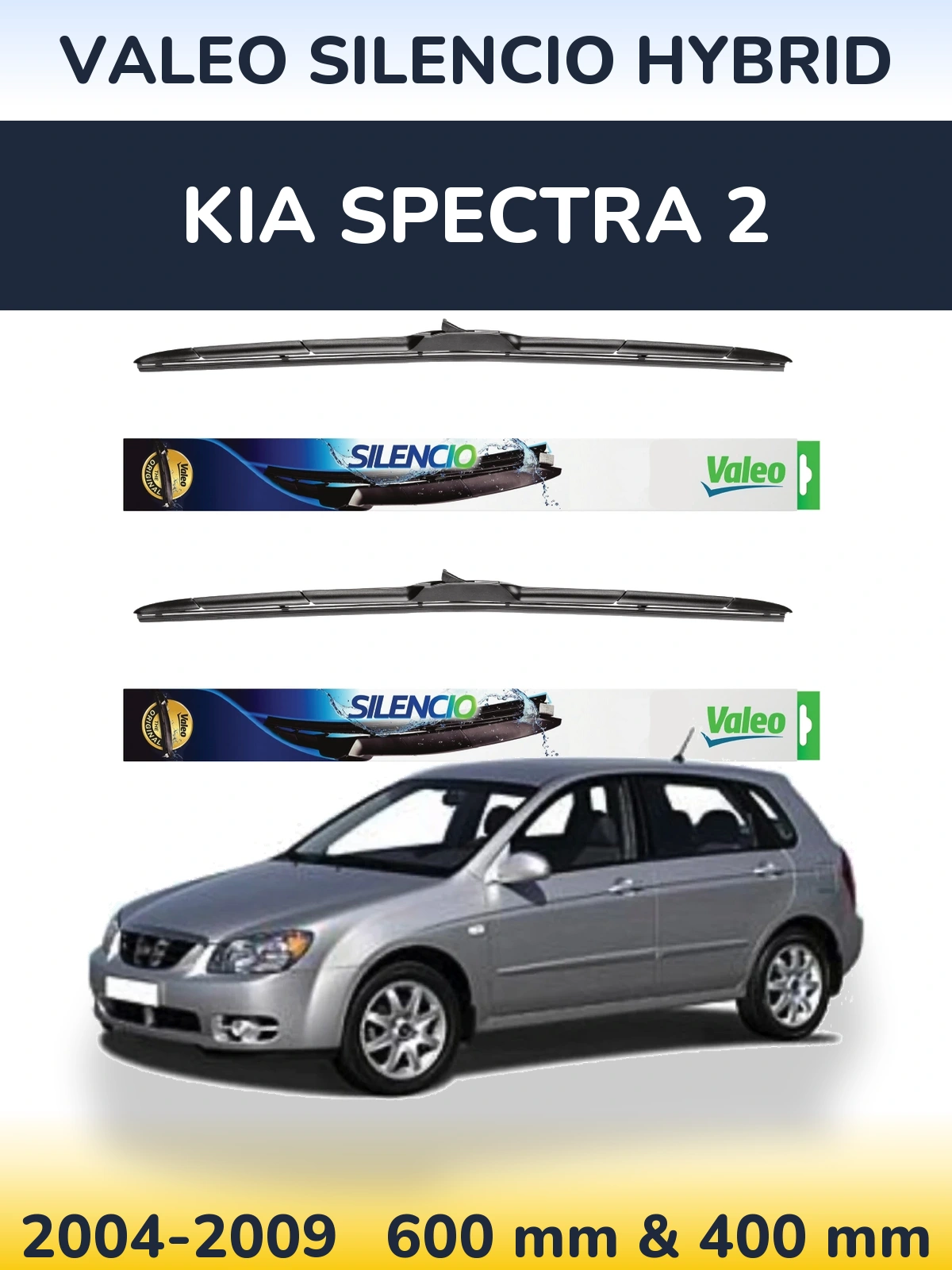 Комплект передніх щіток Valeo Silencio Hybrid 600 & 400 мм для KIA Spectra 2 2004-2009
