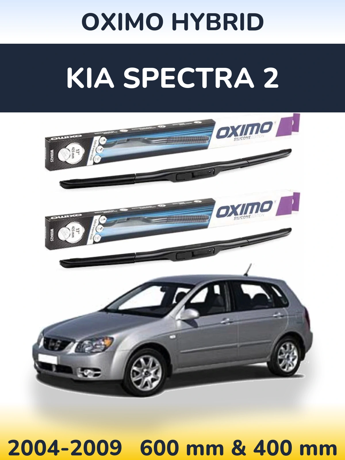 Torkarblad Oximo Hybrid för KIA Spectra 2