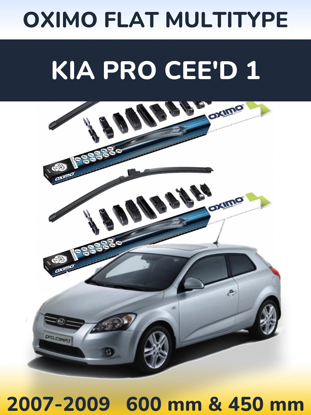 Torkarblad Oximo Flat MultiType för KIA Pro Cee'd 1