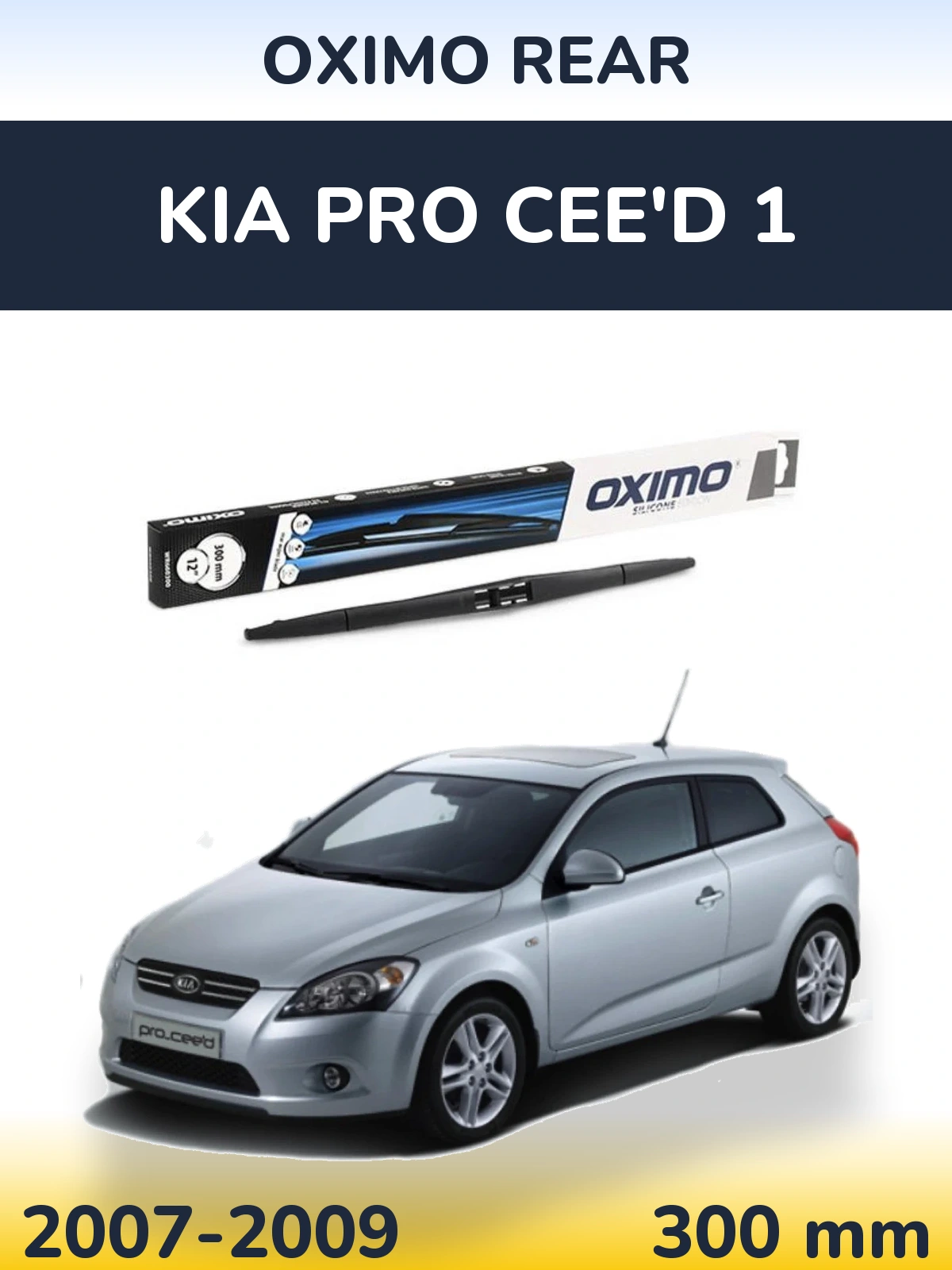 Torkarblad Oximo Rear för KIA Pro Cee'd 1
