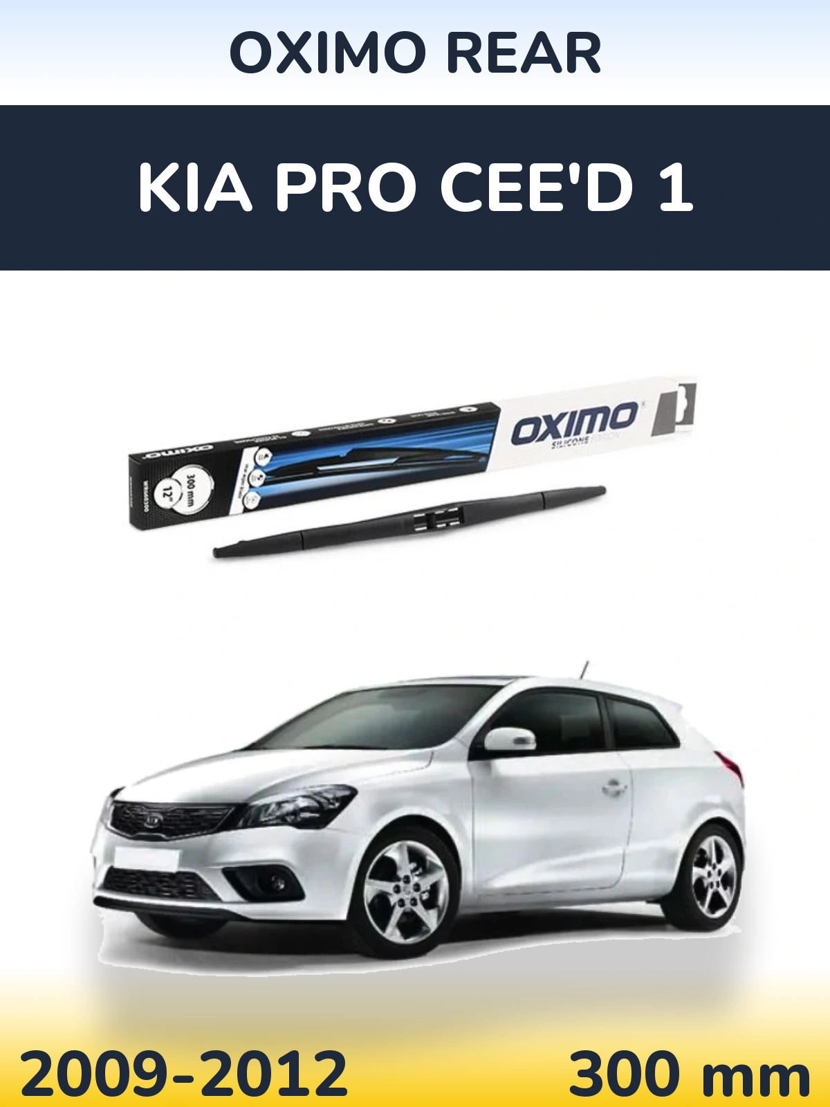 Torkarblad Oximo Rear för KIA Pro Cee'd 1