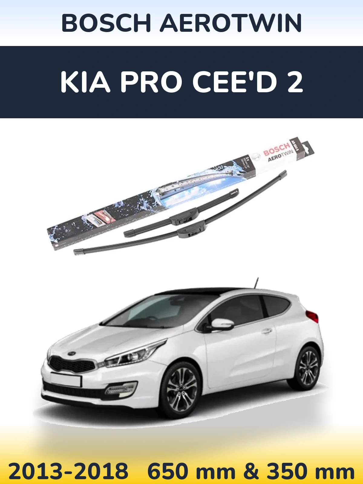 Torkarblad BOSCH AeroTwin för KIA Pro Cee'd 2