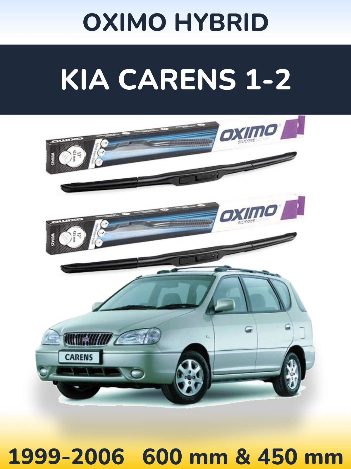 Torkarblad Oximo Hybrid för KIA Carens 1-2