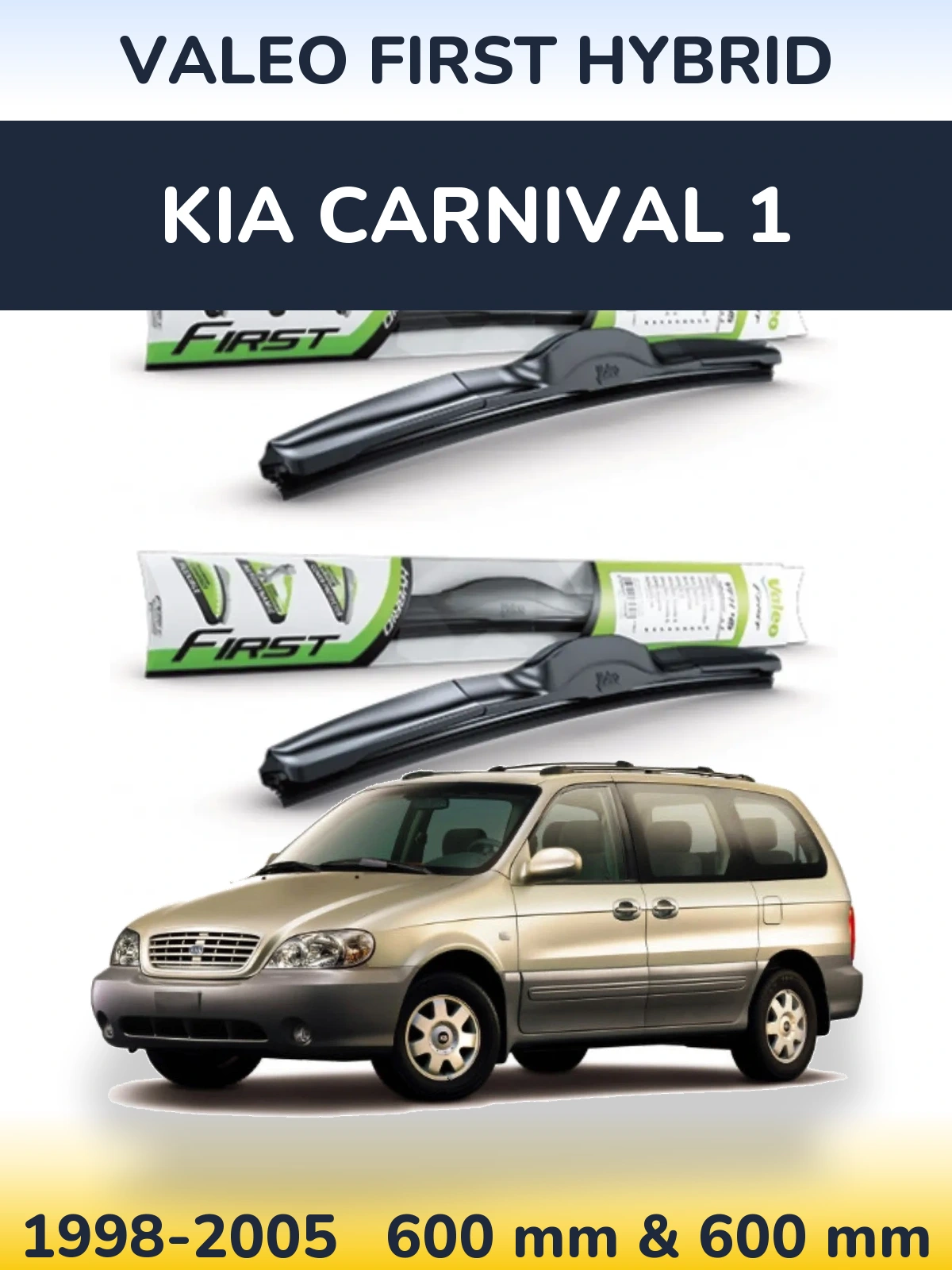 Torkarblad Valeo First Hybrid för KIA Carnival 1