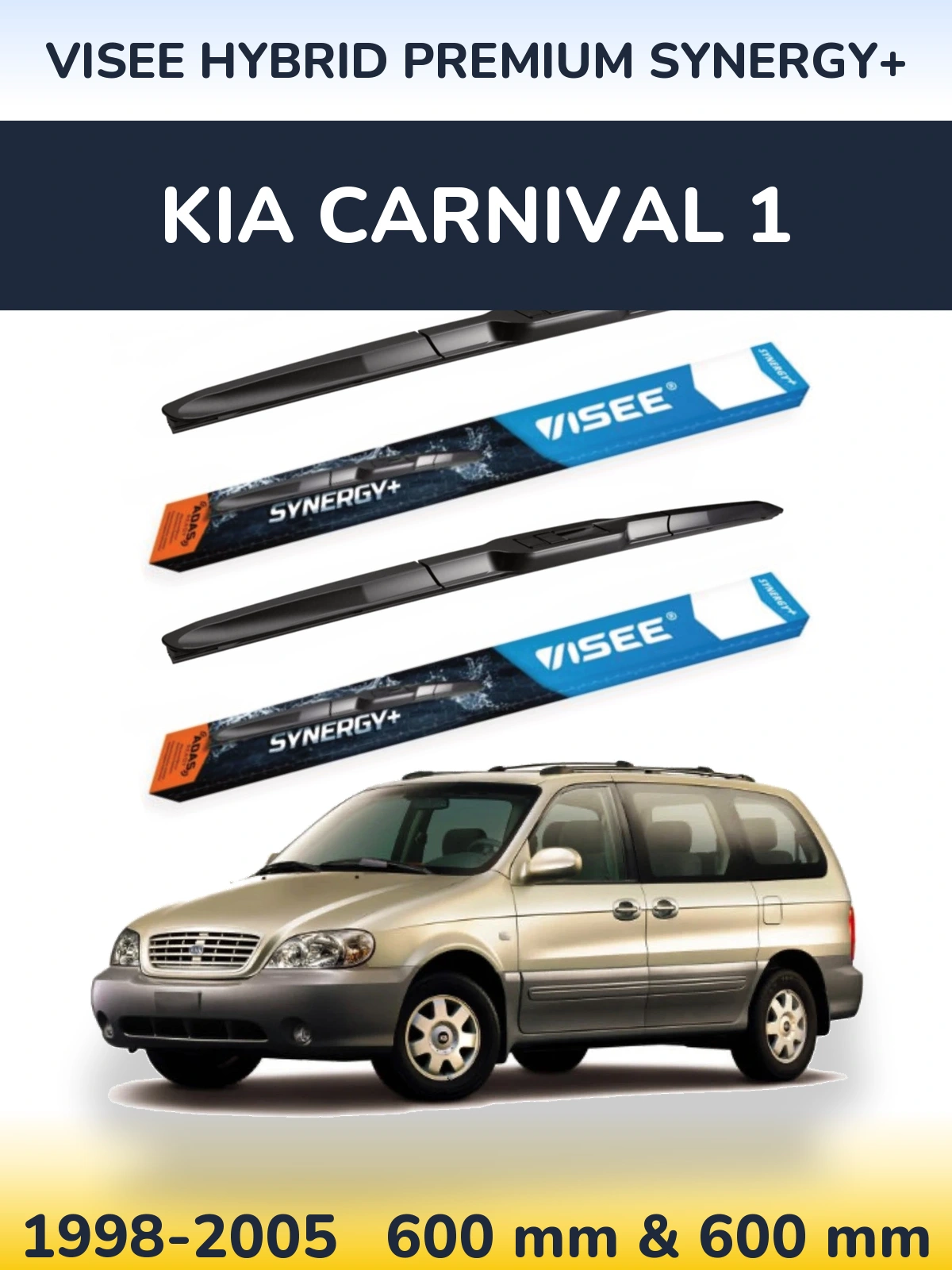 Torkarblad VISEE HYBRID PREMIUM SYNERGY+ för KIA Carnival 1