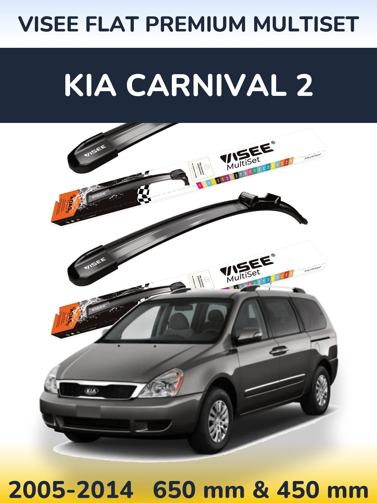 Torkarblad VISEE FLAT PREMIUM MultiSet för KIA Carnival 2