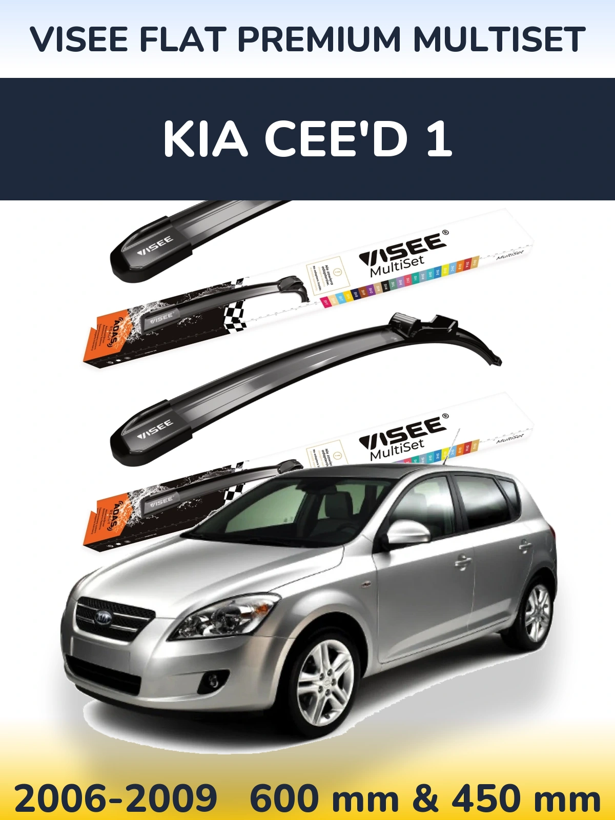 Torkarblad VISEE FLAT PREMIUM MultiSet för KIA Cee'd 1